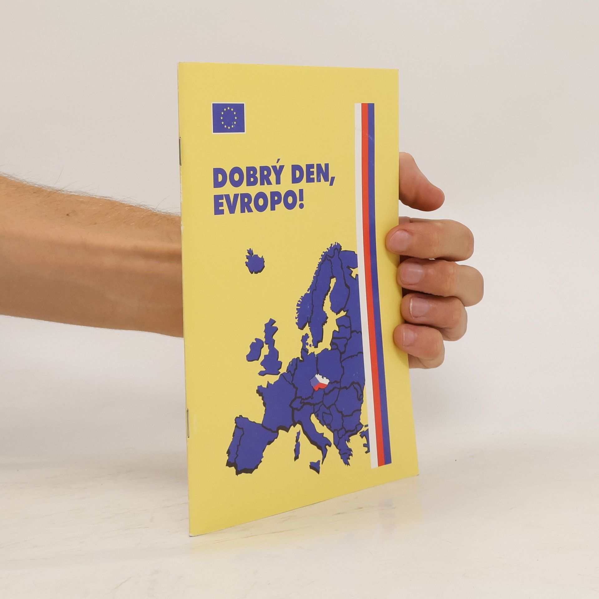 Kolektív autorov Dobrý den, Evropo!
