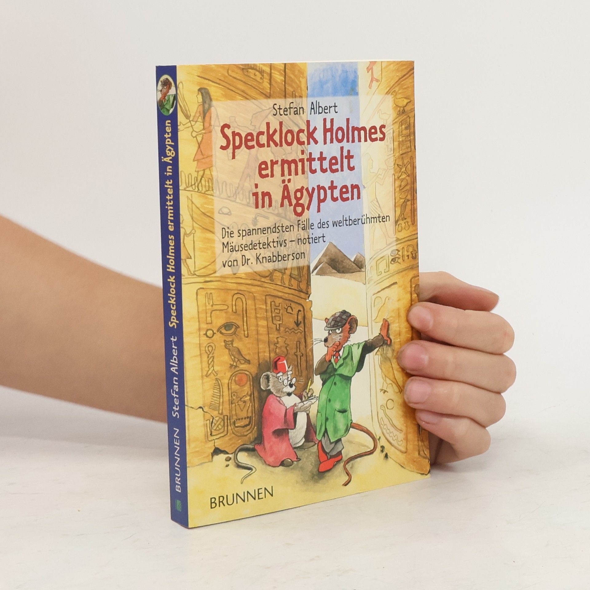 Stefan Albert Specklock Holmes ermittelt in Ägypten