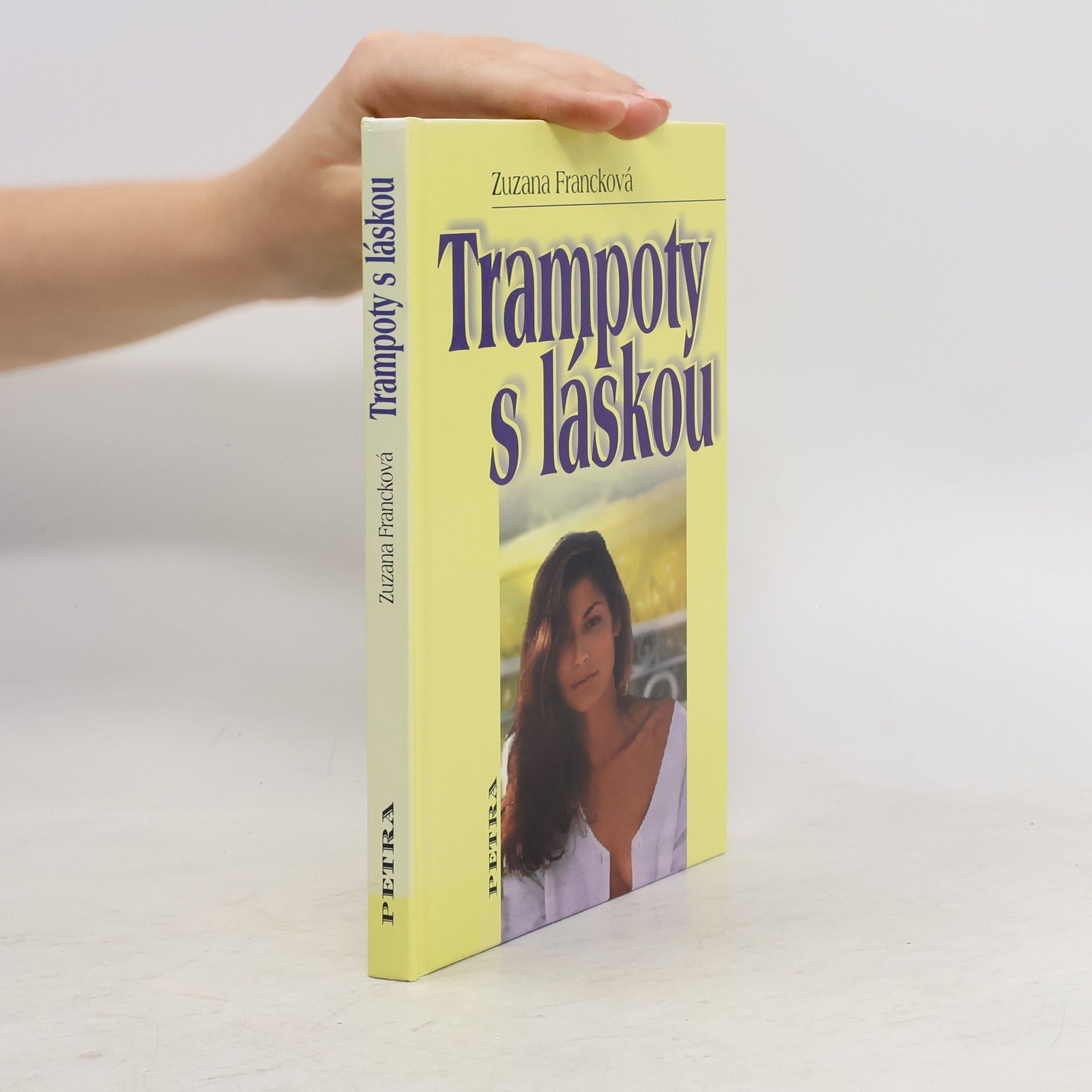 Zuzana Francková Trampoty s láskou