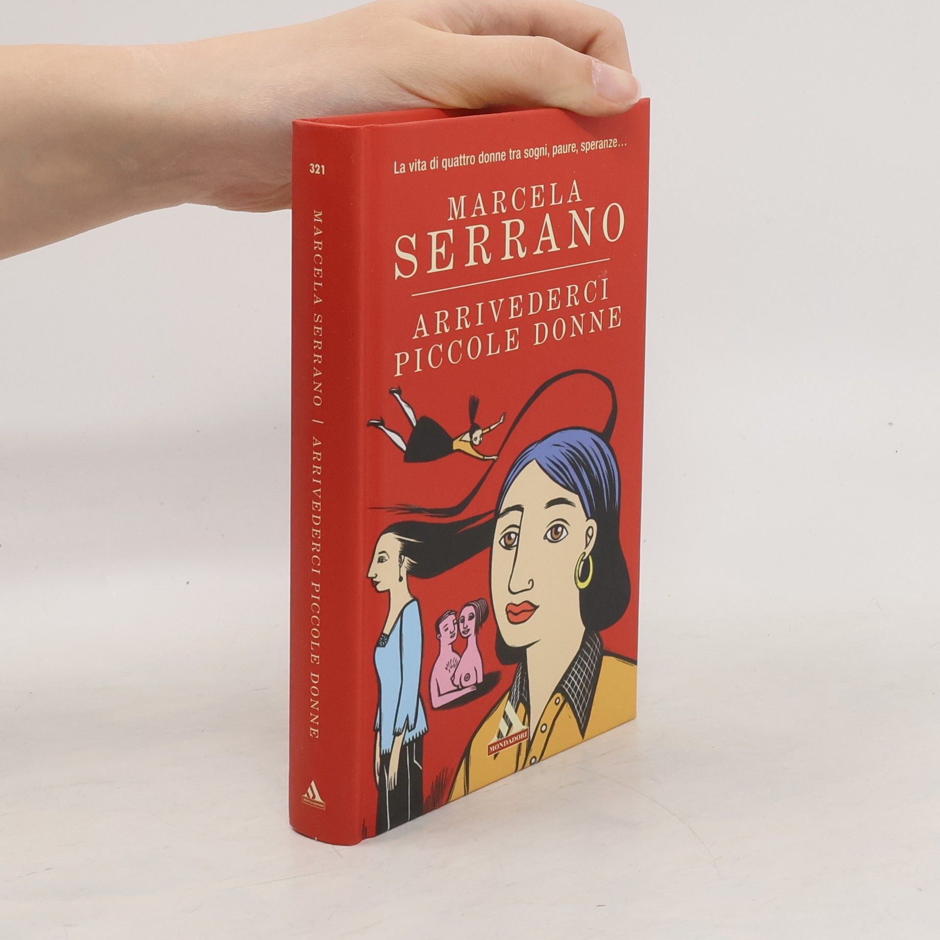 Marcela Serrano Arrivederci piccole donne