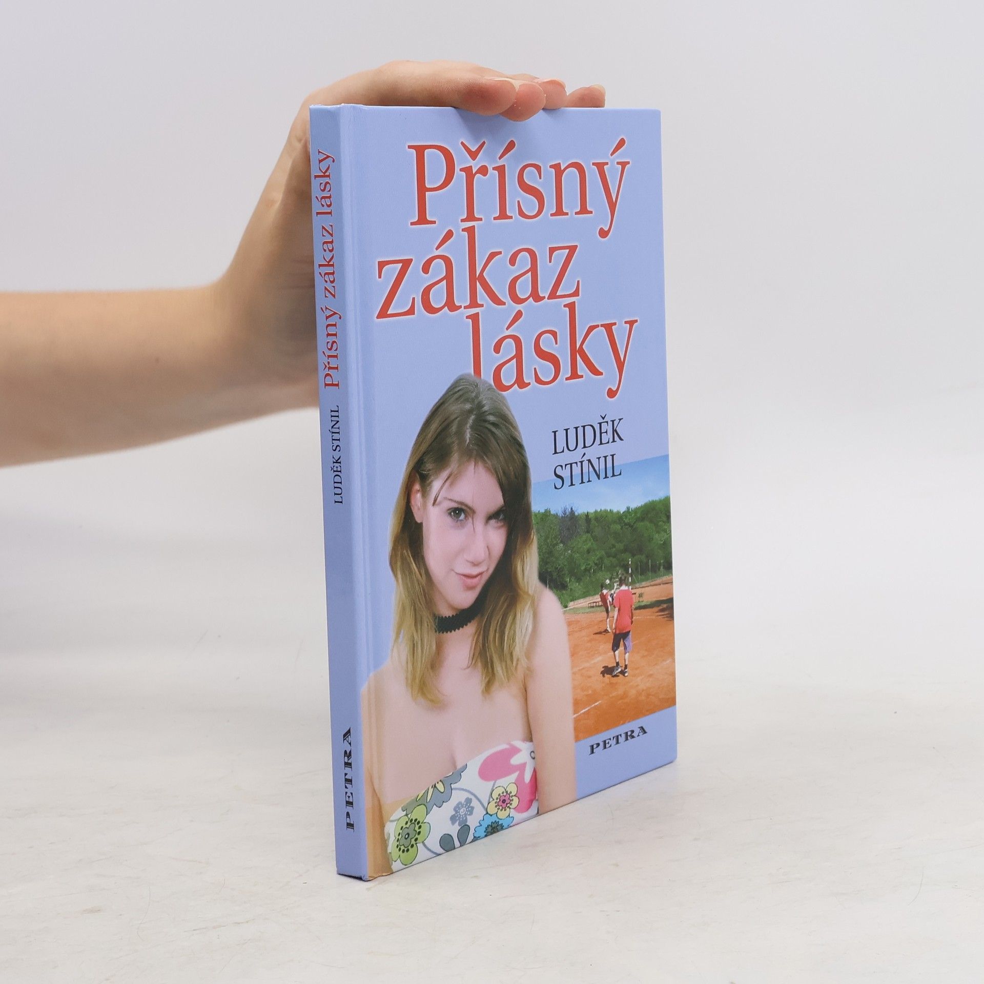 Luděk Stínil Přísný zákaz lásky