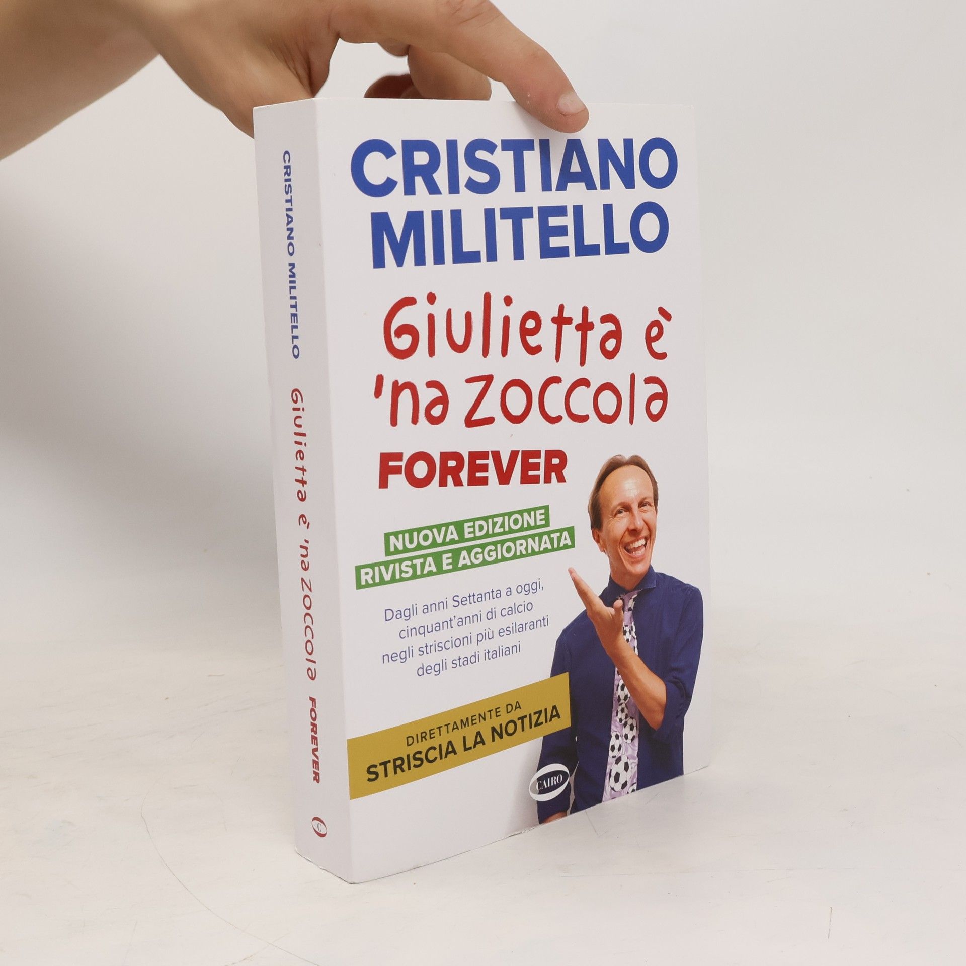 Cristiano Militello Giulietta è 'na zoccola forever