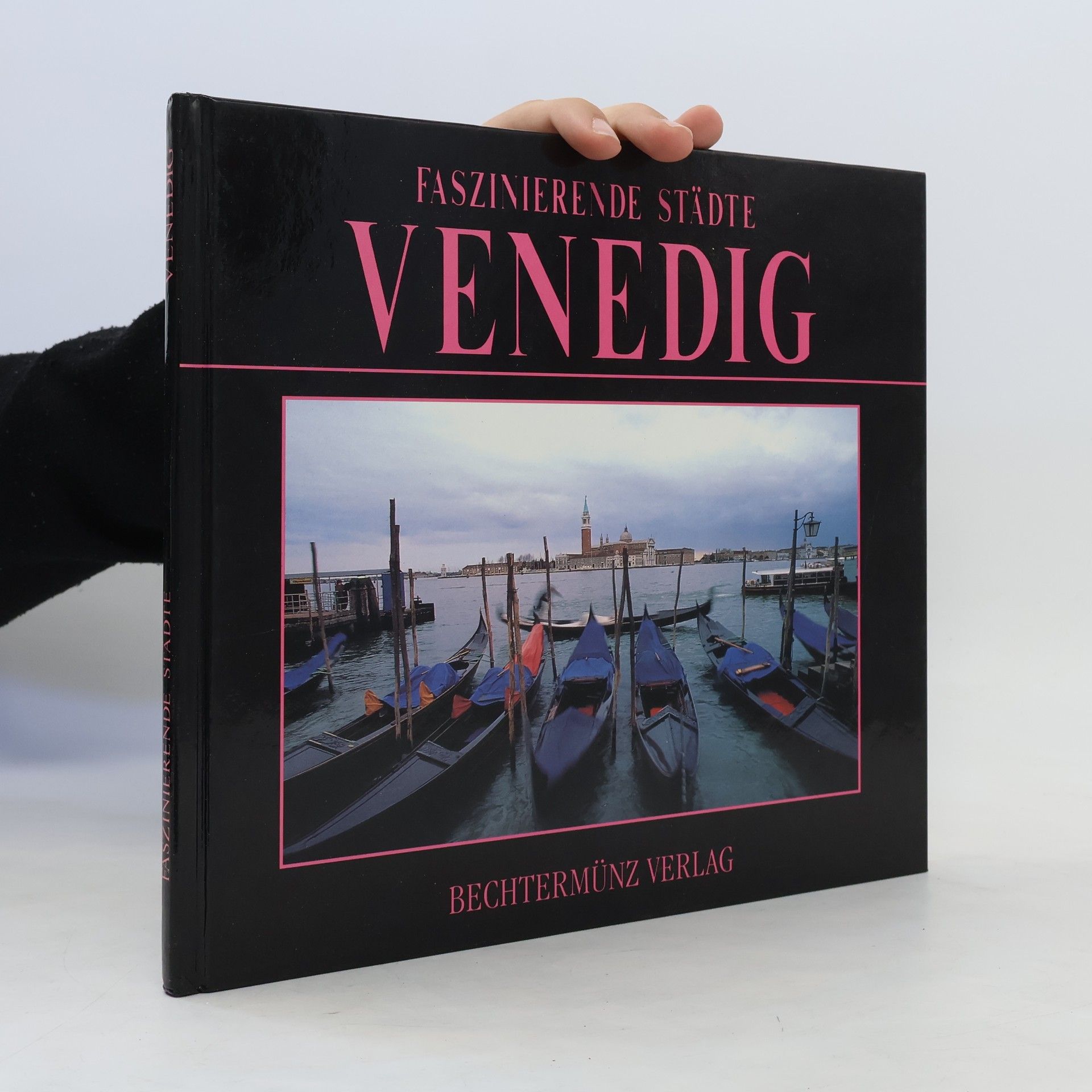 Paolo Fontana Faszinierende Städte Venedig