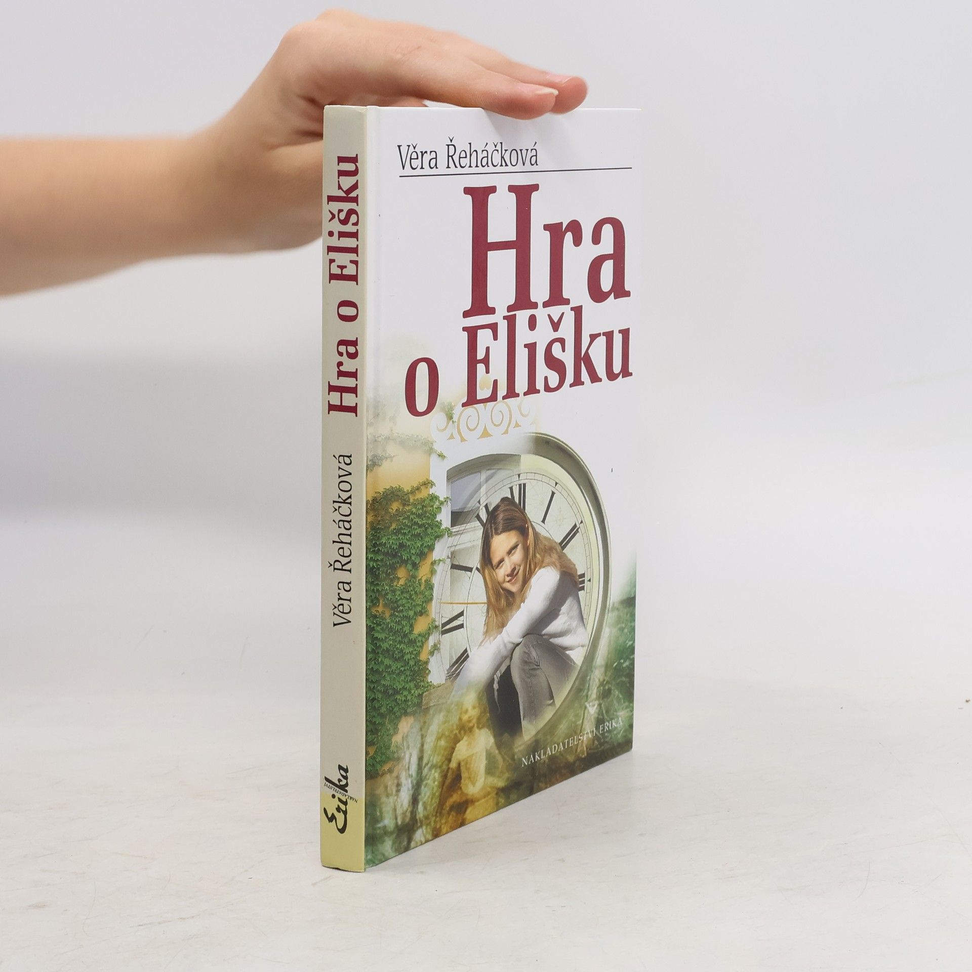 Věra Řeháčková Hra o Elišku