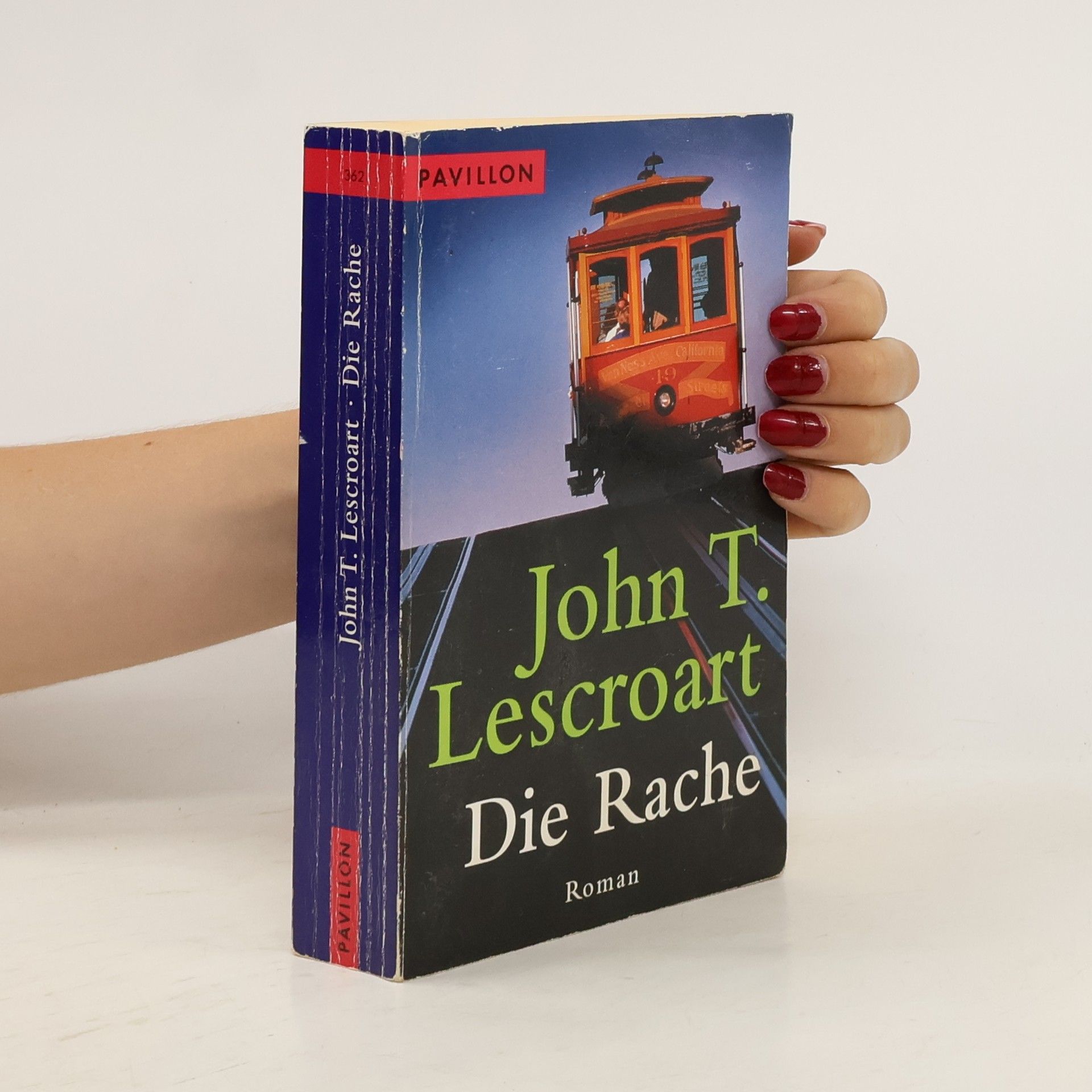 John T. Lescroart Die Rache. Roman