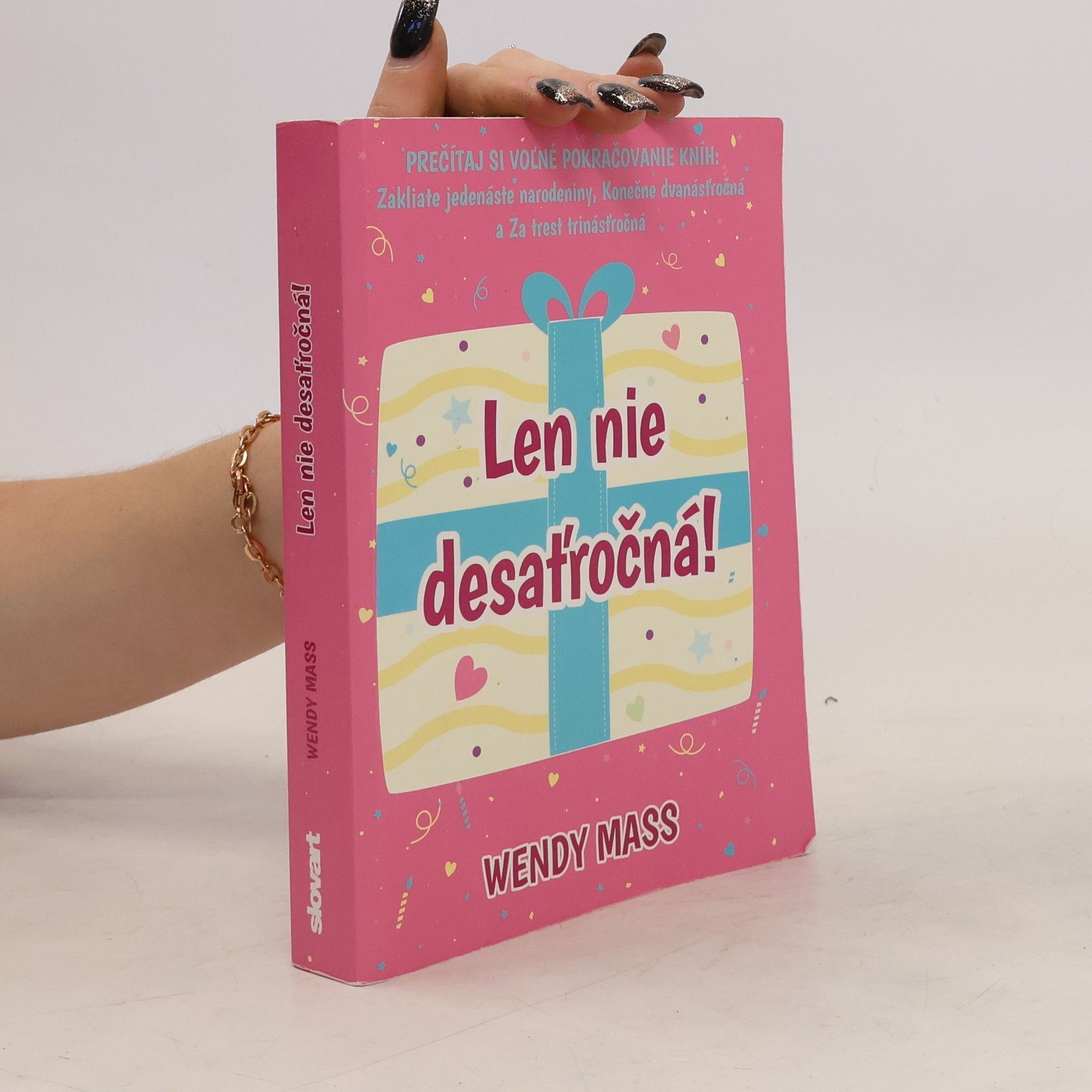Wendy Mass Len nie desaťročná!
