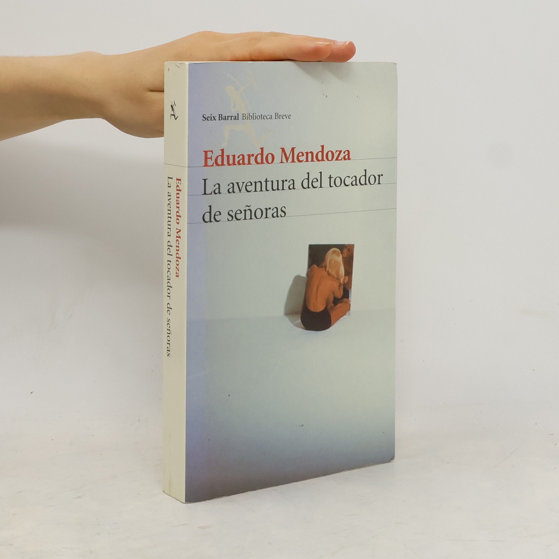 Eduardo Mendoza Garriga La aventura del tocador de señoras