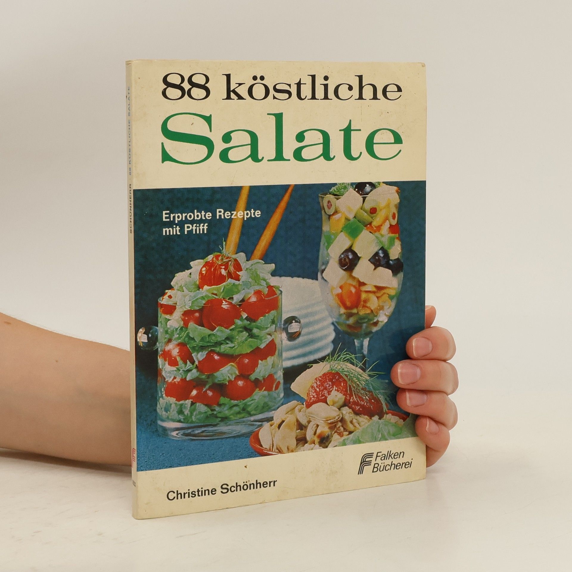 Christine Schönherr 111 [Hundertelf] köstliche Salate