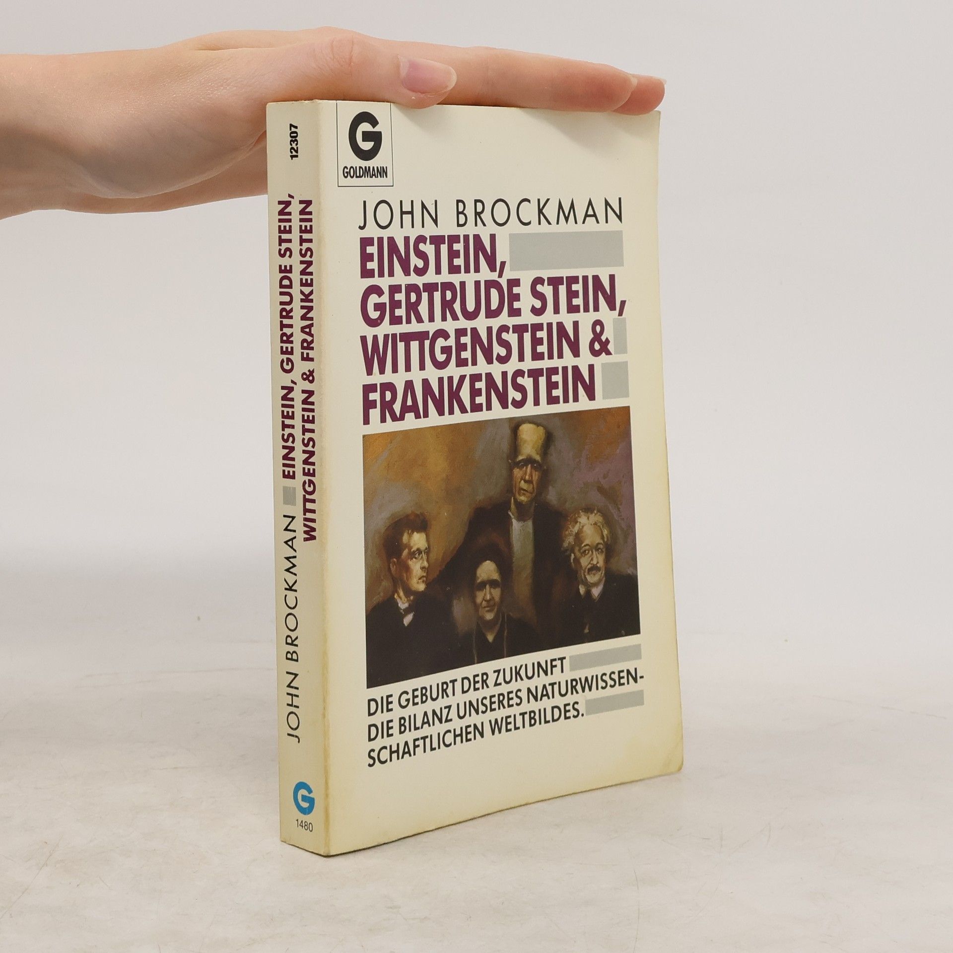 John Brockman Einstein, Gertrude Stein, Wittgenstein & Frankenstein