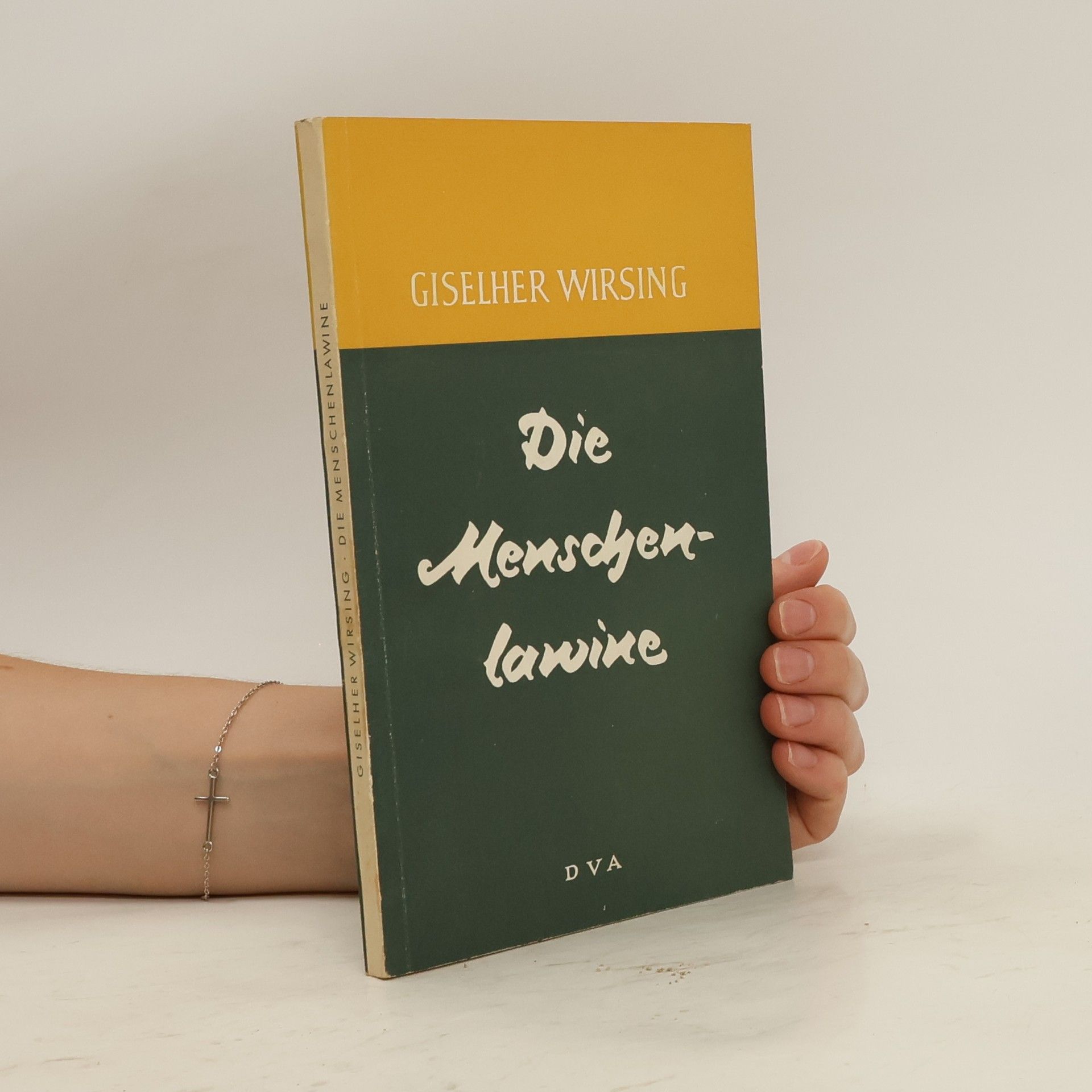 Giselher Wirsing Die Menschenlawine