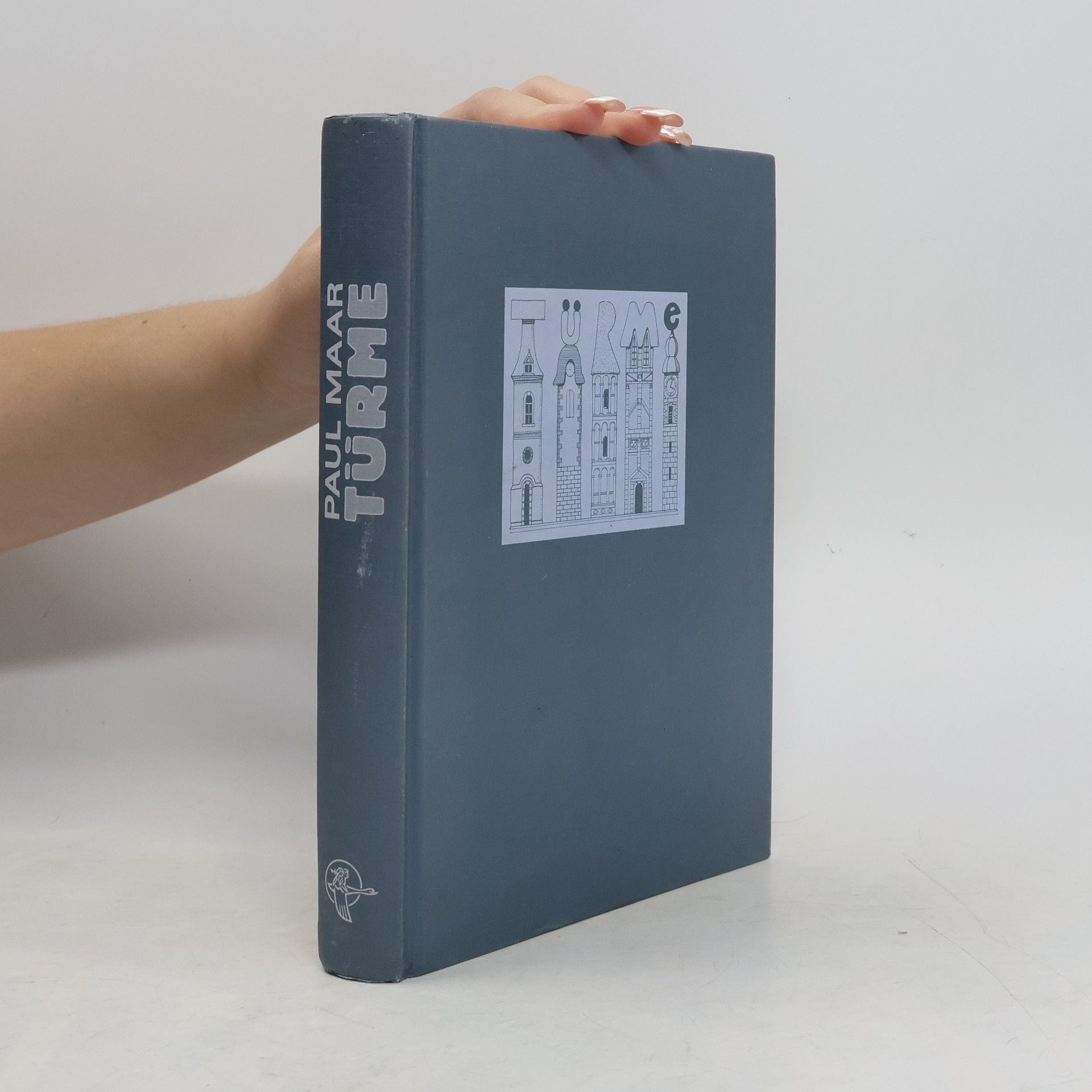 Paul Maar Türme. Ein Sachbuch und Erzählbuch von berühmten und unbekannten, bemerkenswerten und merkwürdigen Türmen. Ausgezeichnet mit dem Deutschen Jugendliteraturpreis 1988