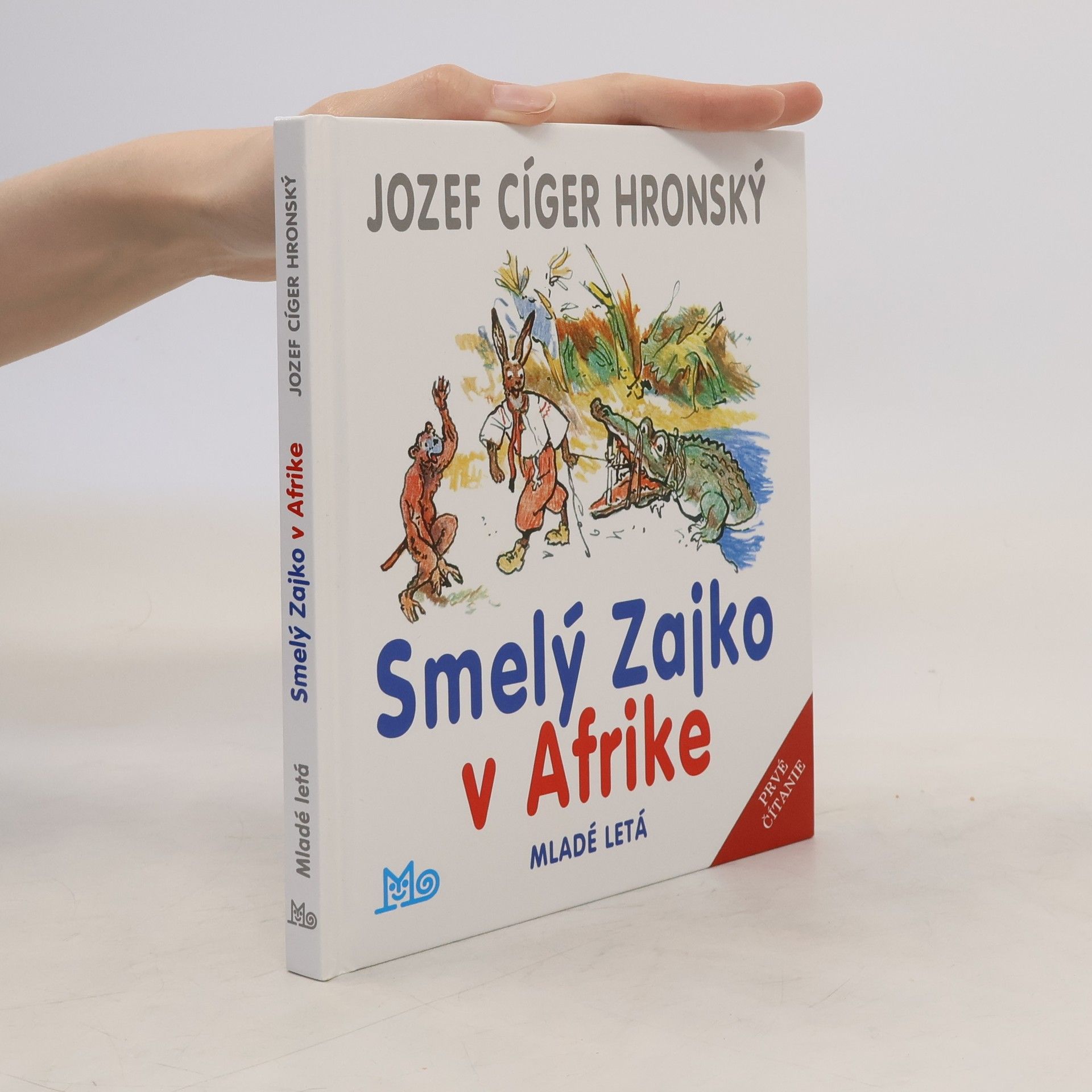 Jozef Cíger Hronský Smelý Zajko v Afrike