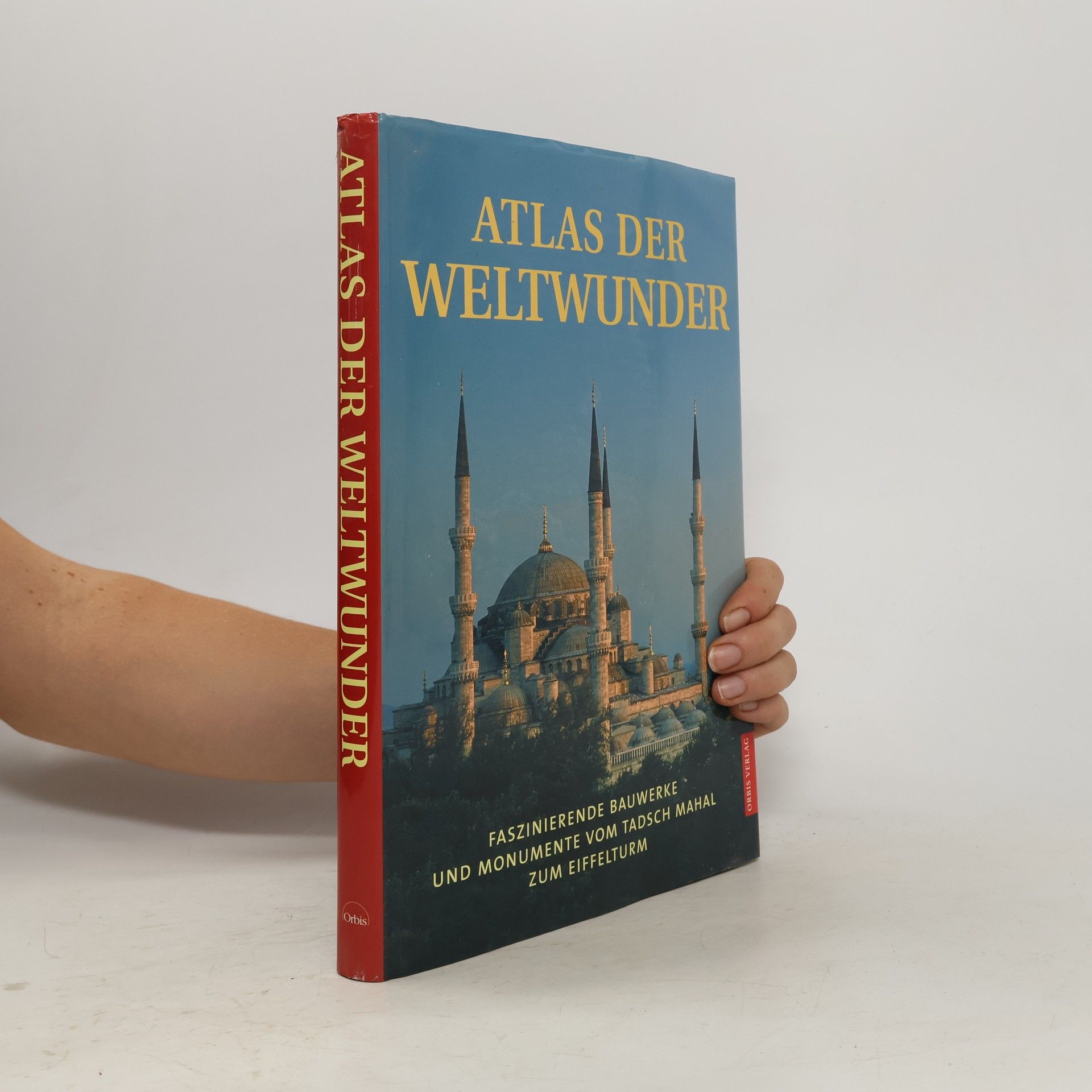 Rosemary Burton Atlas der Weltwunder