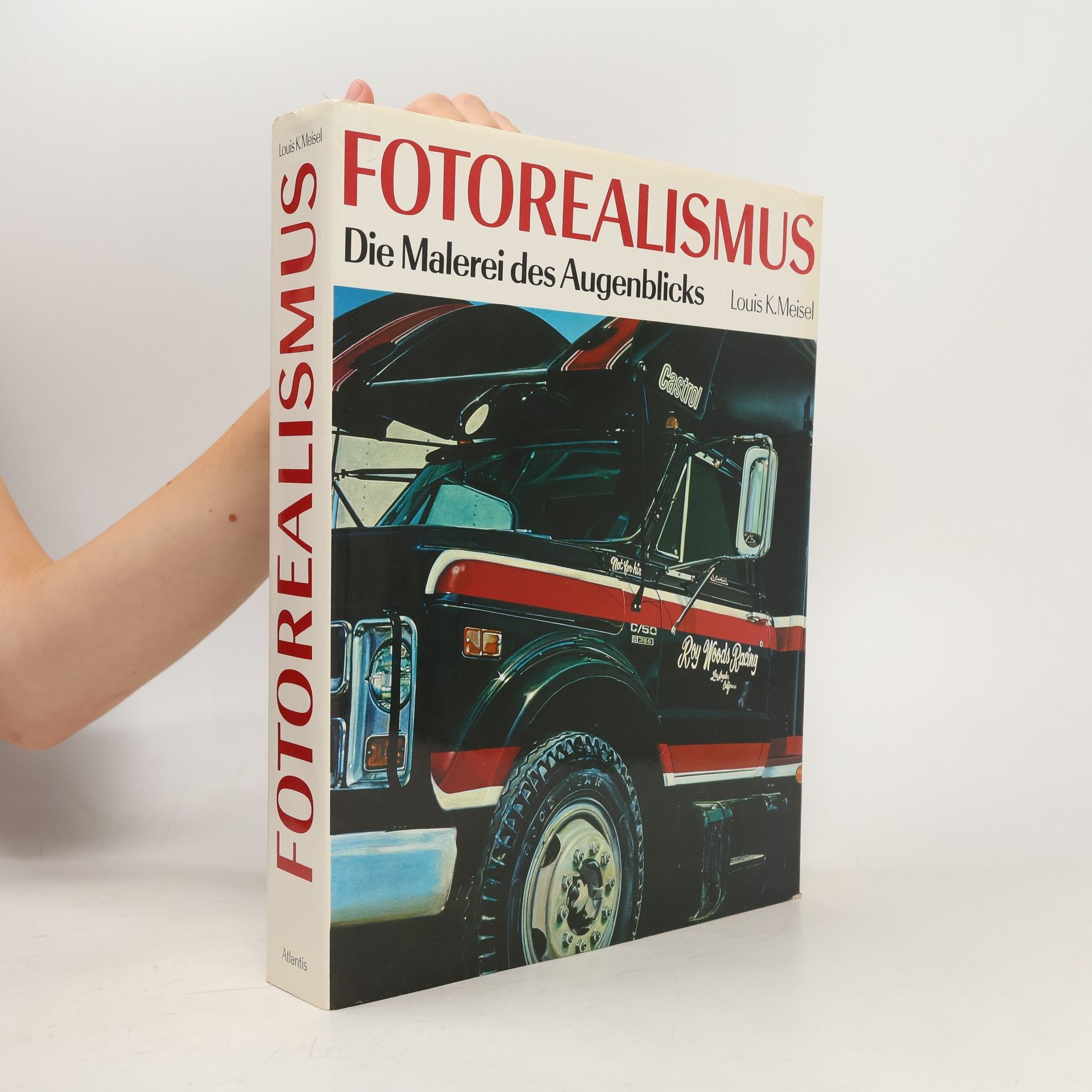 Louis K. Meisel Fotorealismus
