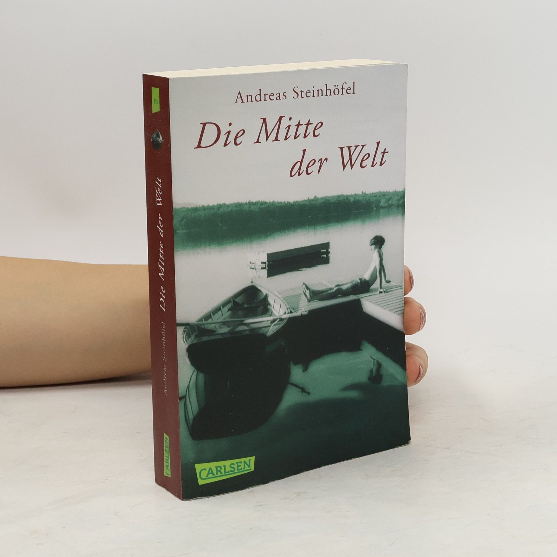 Andreas Steinhöfel Die Mitte der Welt