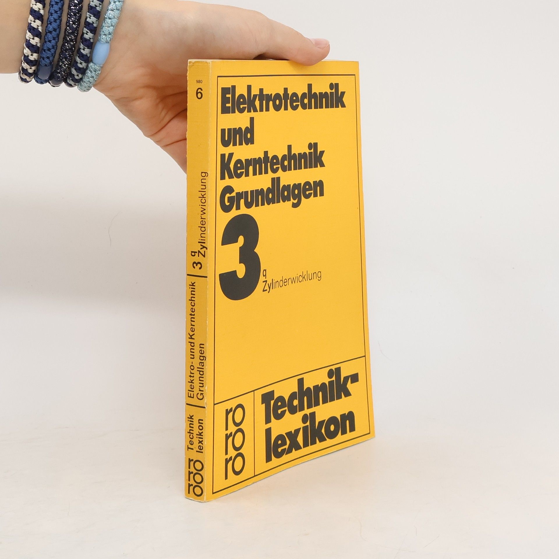 Collectif d'auteurs Elektrotechnik und Kerntechnik Grundlagen 3. Q - Zylinderwicklung