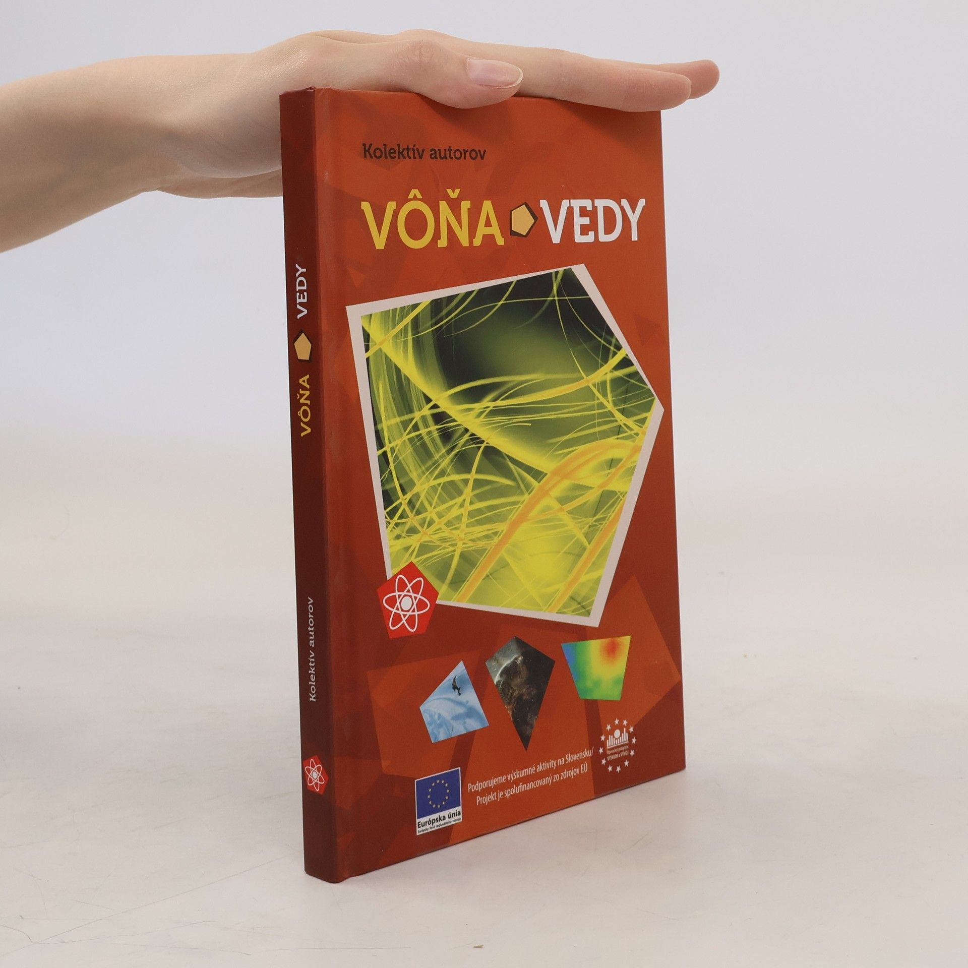 Kolektív autorov Vôňa vedy