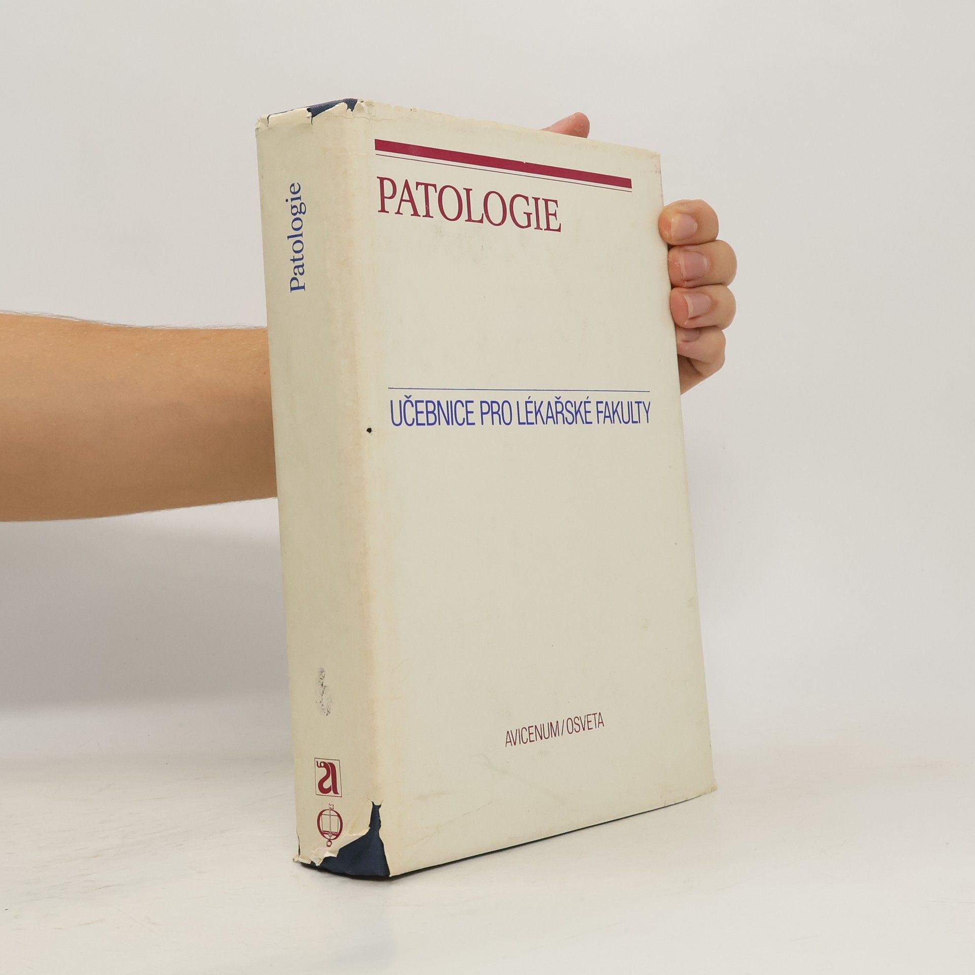 Blahoslav Bednář Patologie. Učebnice pro lékařské fakulty