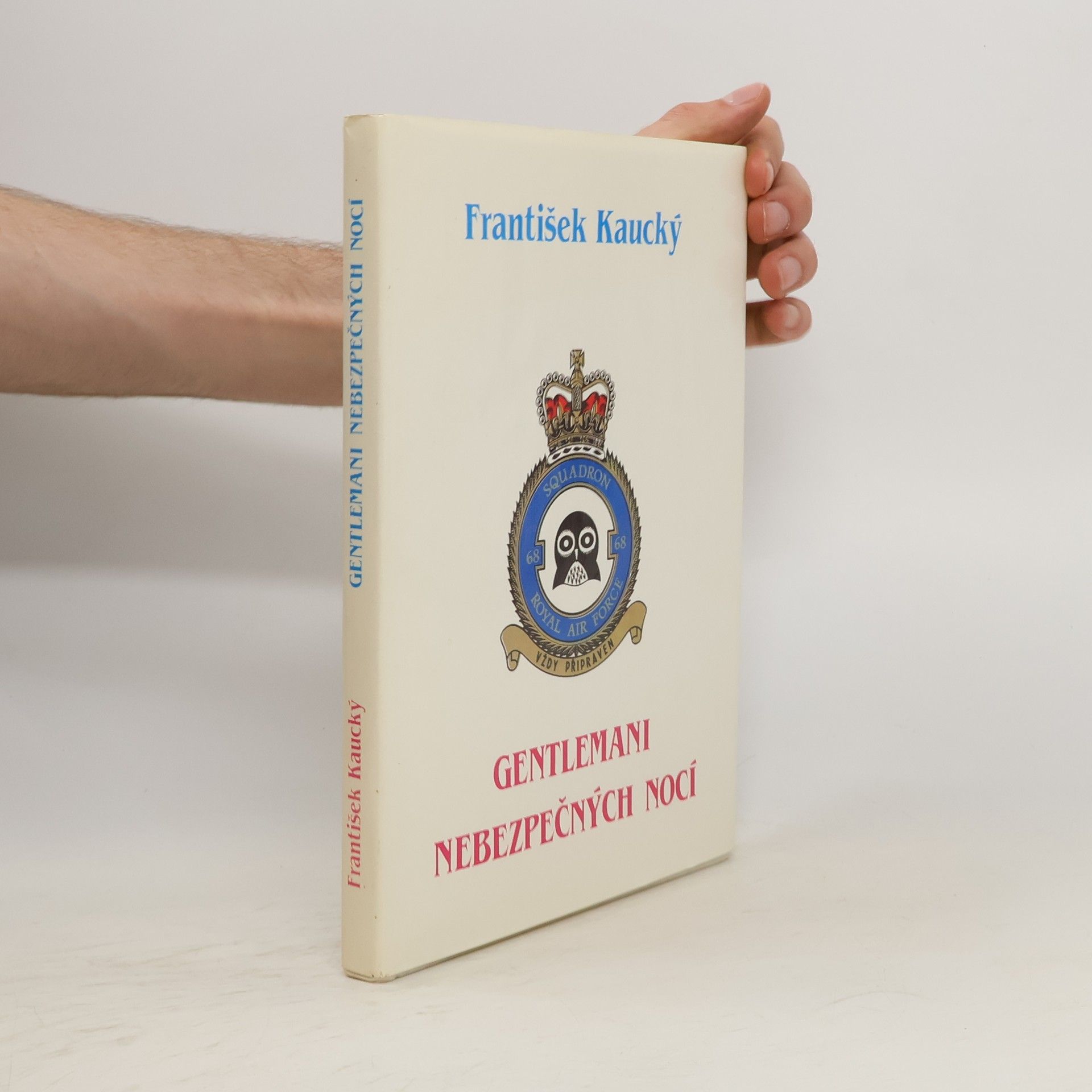 František Kaucký Gentlemani nebezpečných nocí