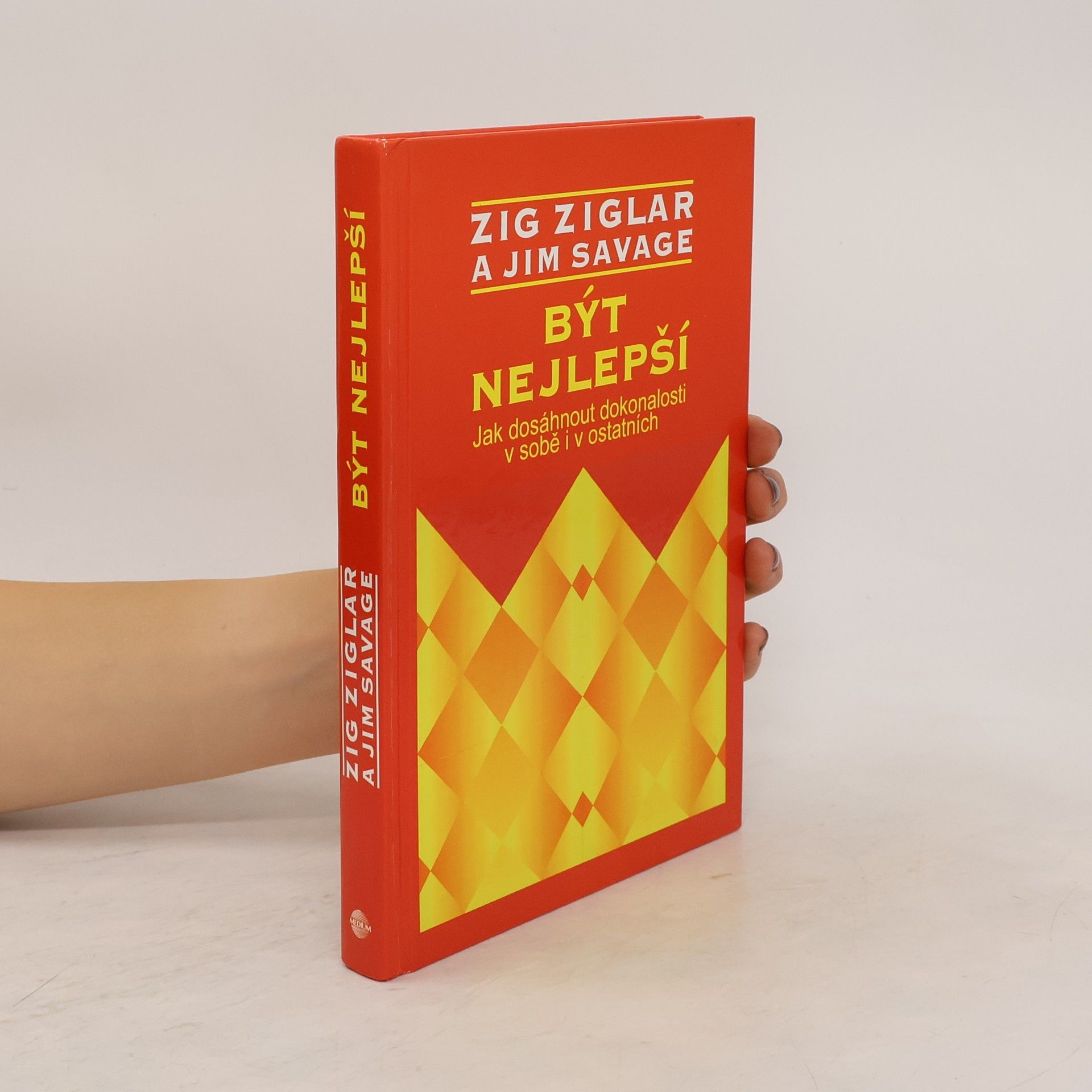 Zig Ziglar Být nejlepší