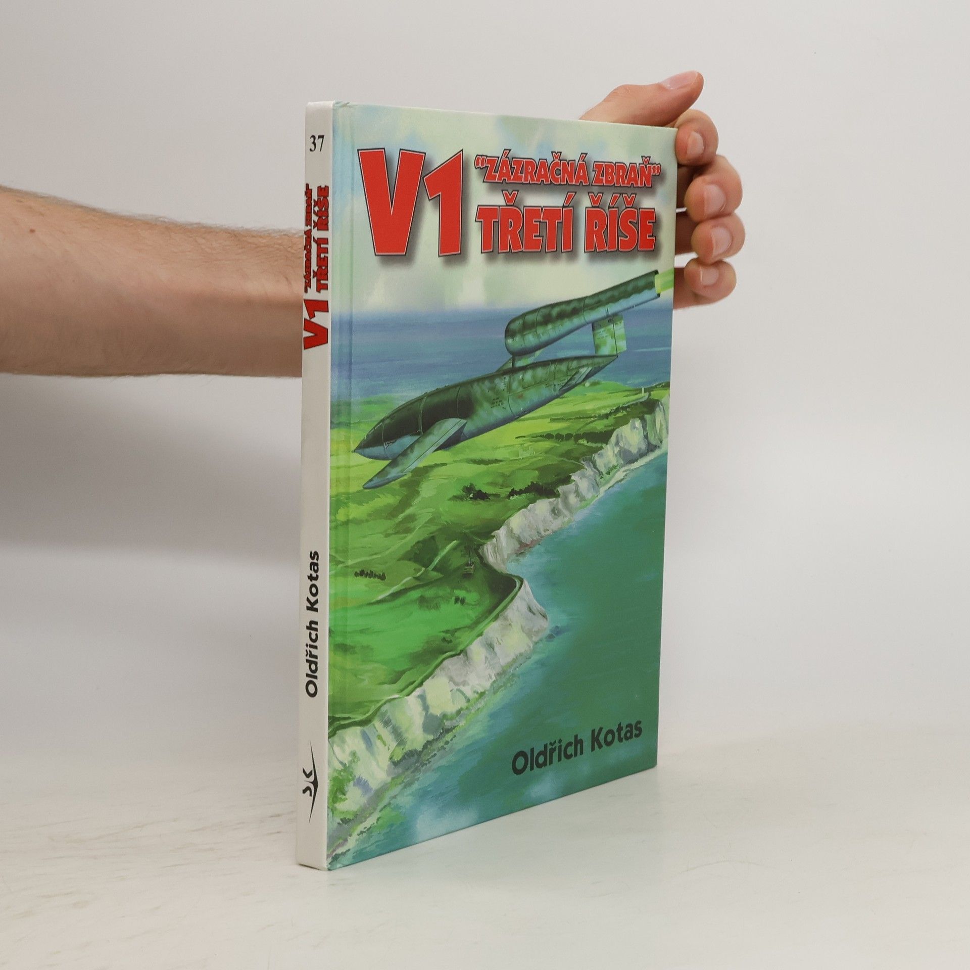 V 1 - zázračná zbraň Třetí říše