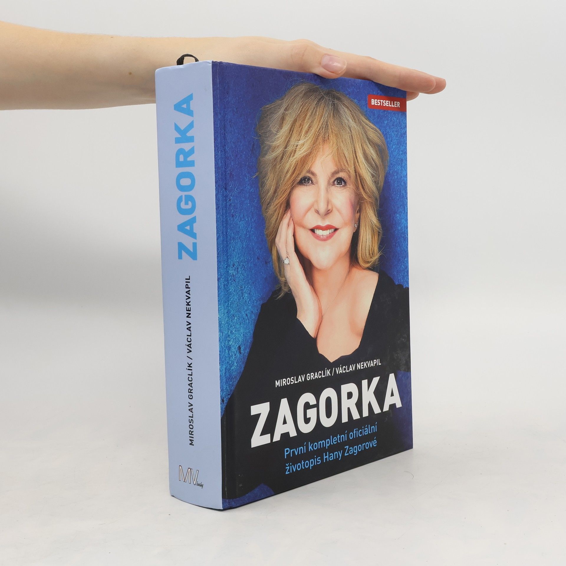 Miroslav Graclík Zagorka. První kompletní oficiální životopis Hany Zagorové