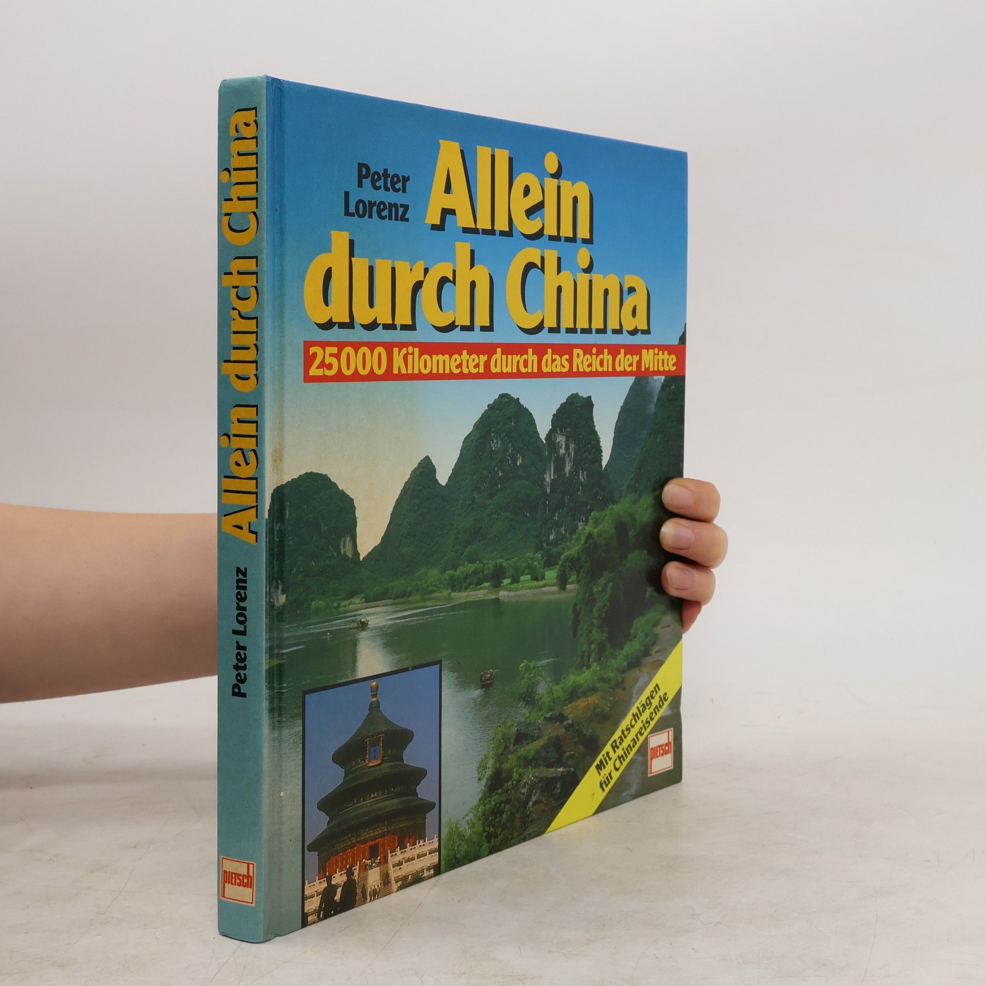 Peter-Lorenz Könen Allein durch China