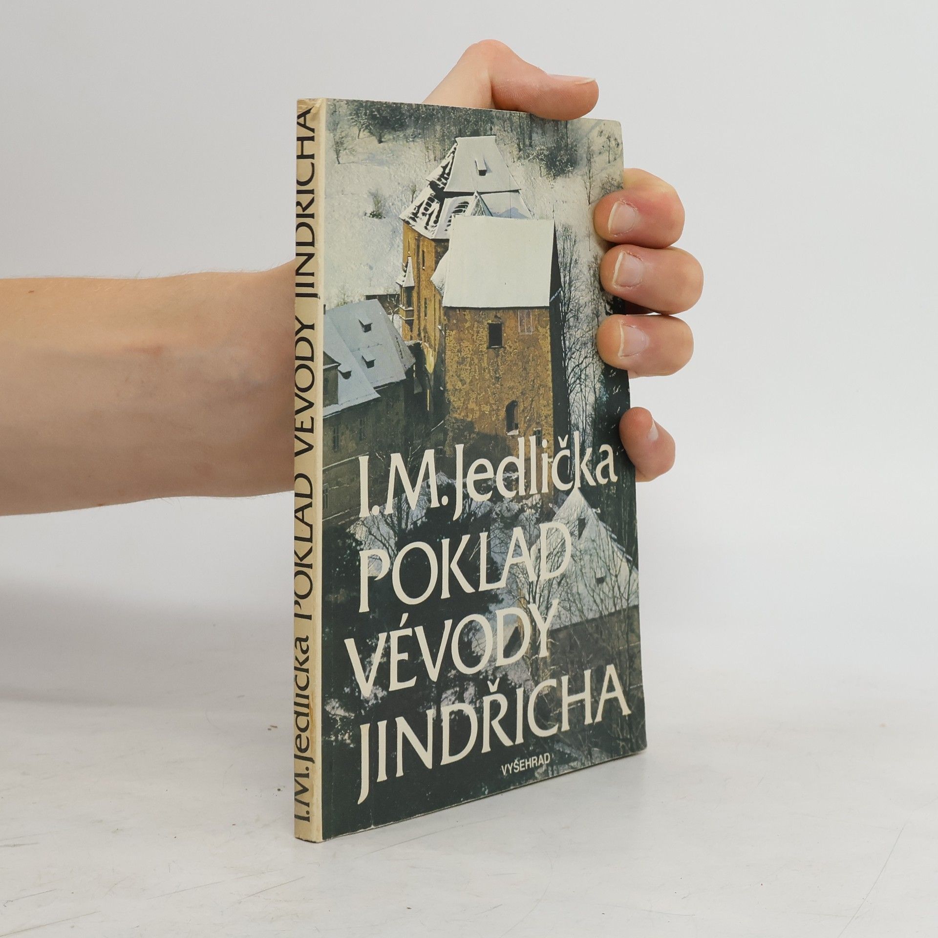 Ivan Milan Jedlička Poklad vévody Jindřicha