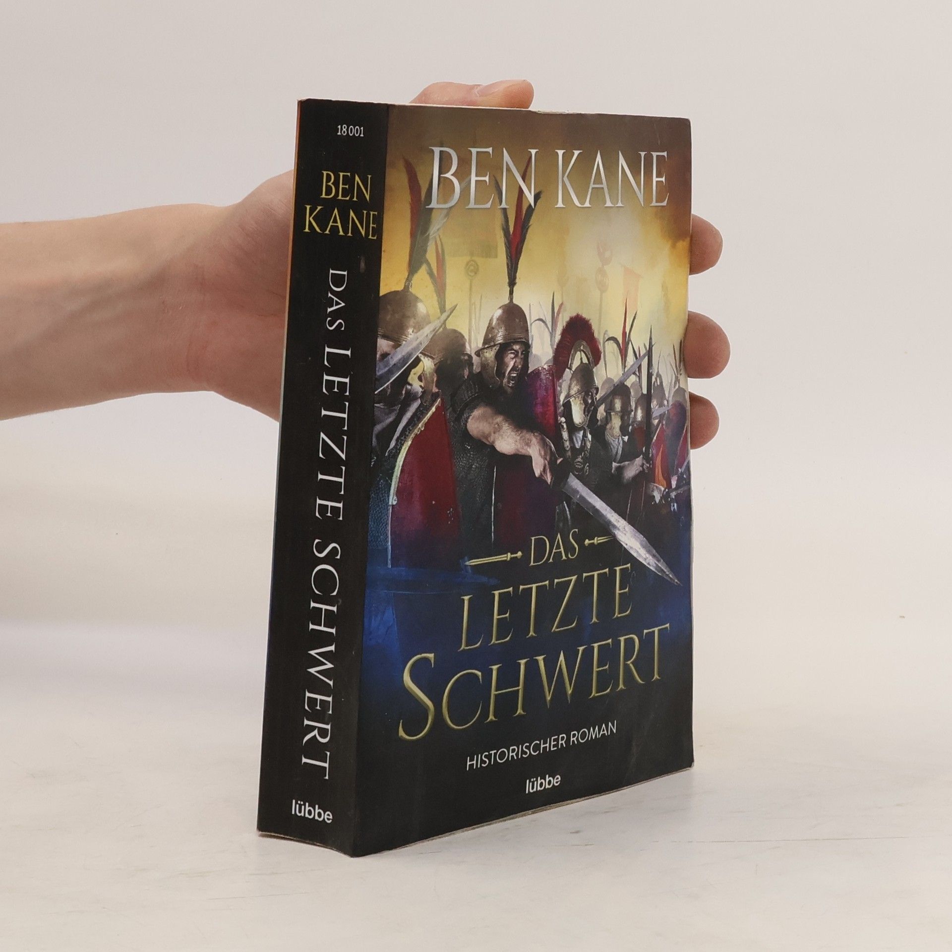Ben Kane Das letzte Schwert