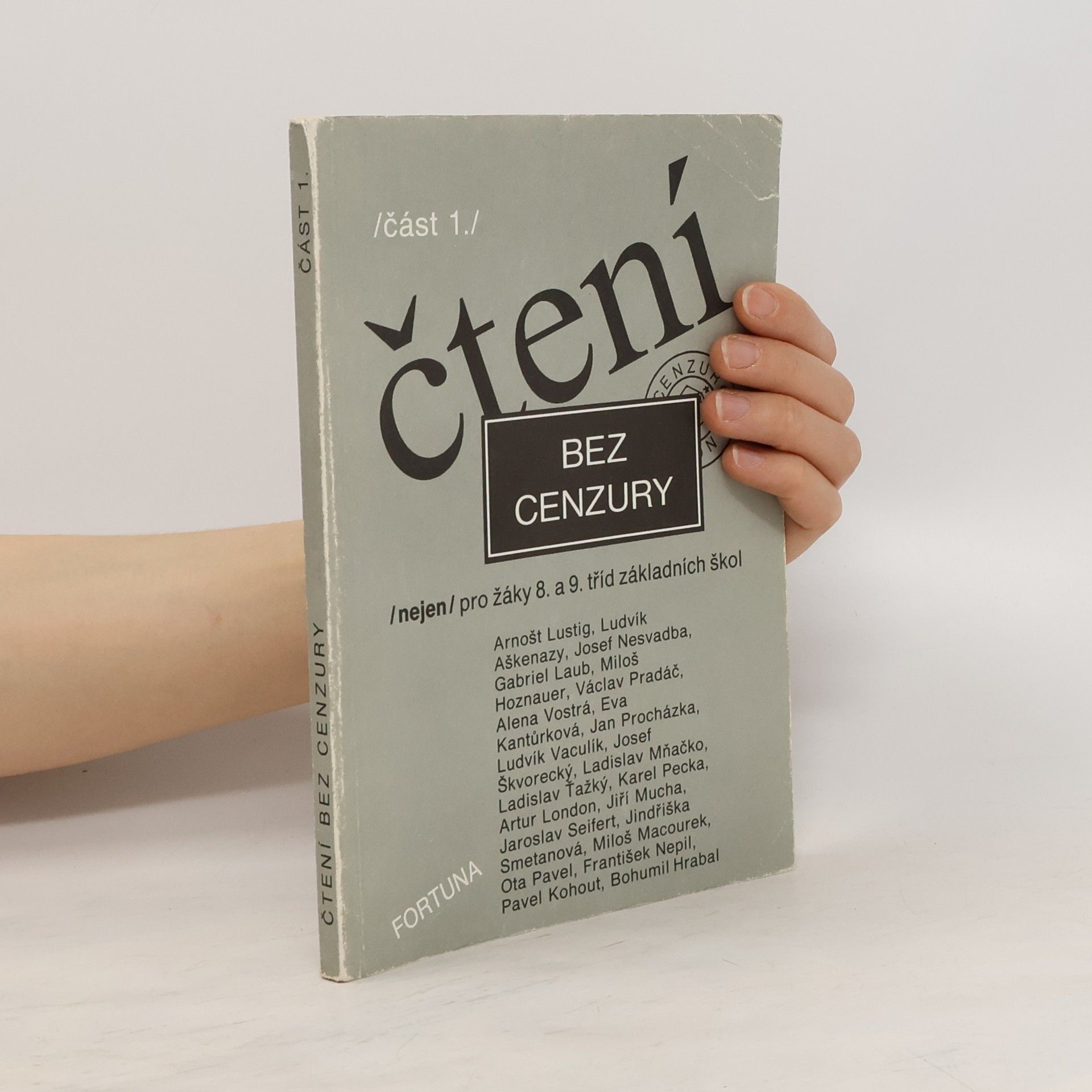 Dana Zemanová Čtení bez cenzury : (nejen) pro žáky 8. a 9. tříd základních škol. Část 1