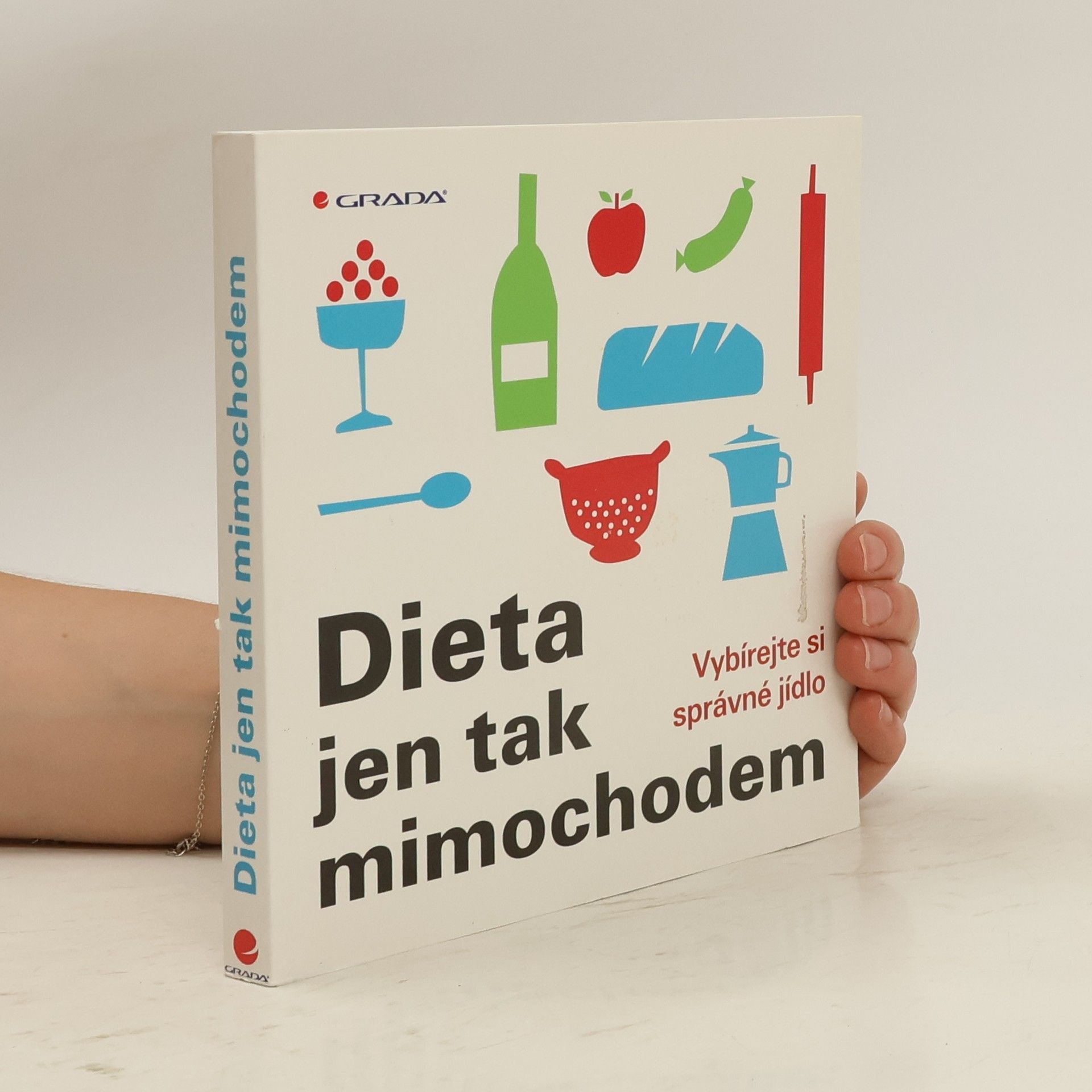 Maria-Elisabeth Lange Dieta jen tak mimochodem: Vybírejte si správné jídlo