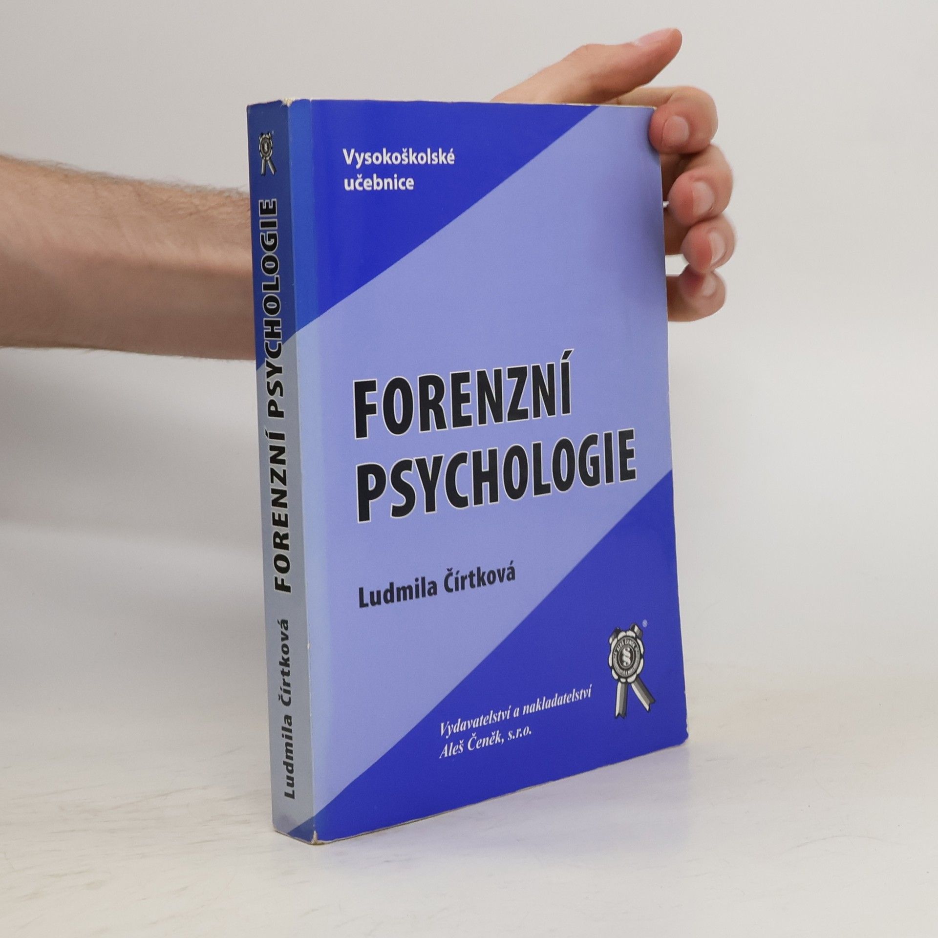 Ludmila Čírtková Forenzní psychologie