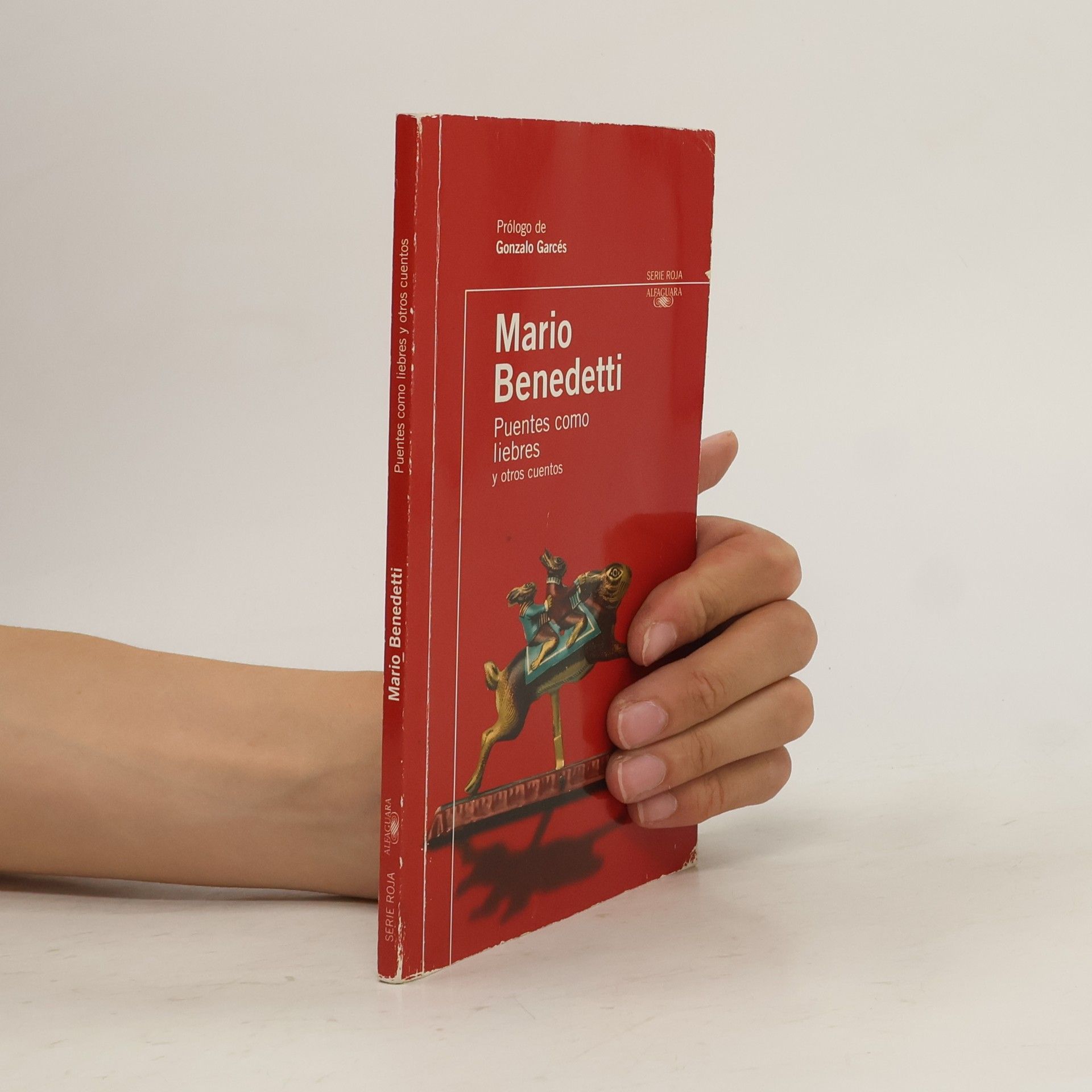 Mario Benedetti Puentes como liebres y otros cuentos