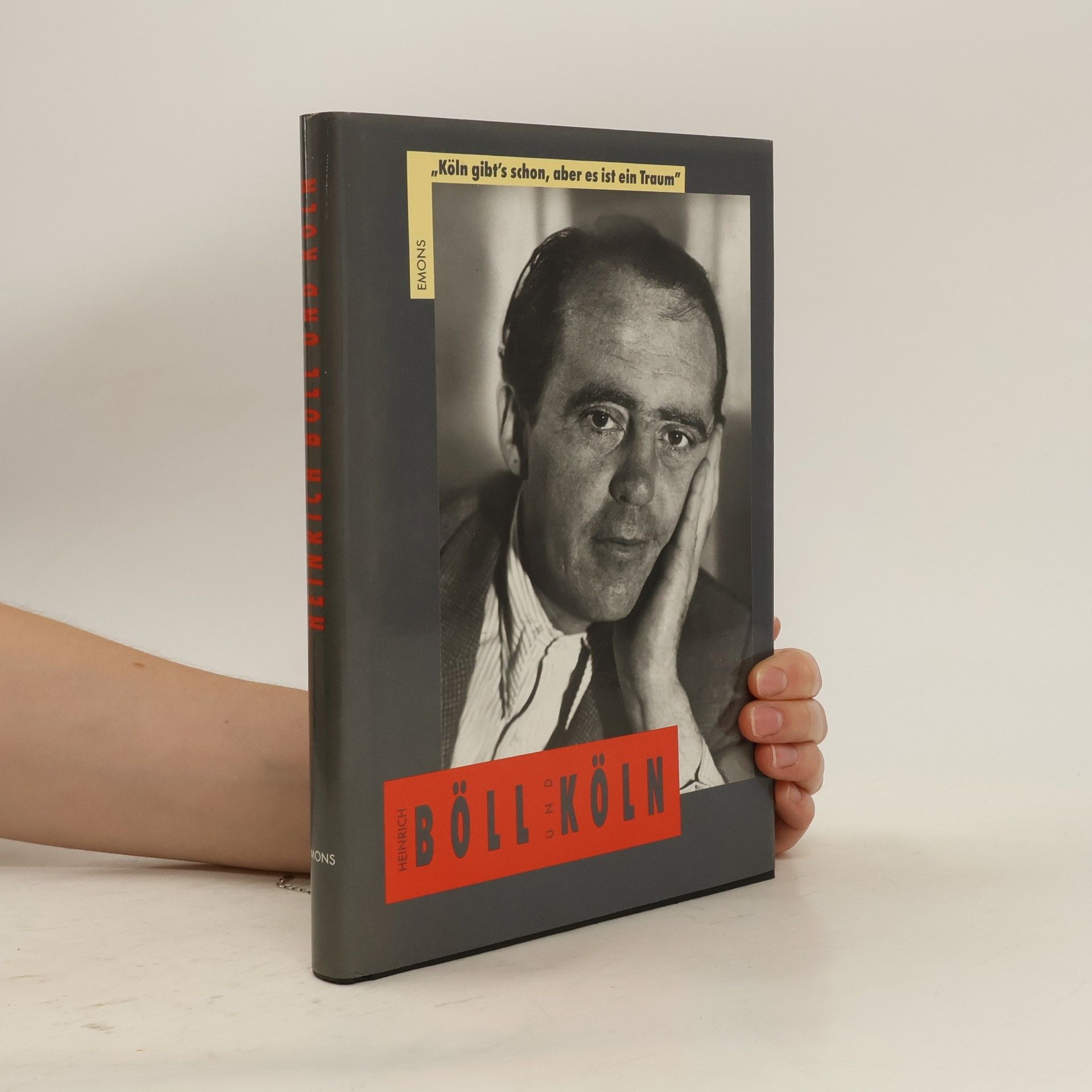 Heinrich Böll Böll und Köln