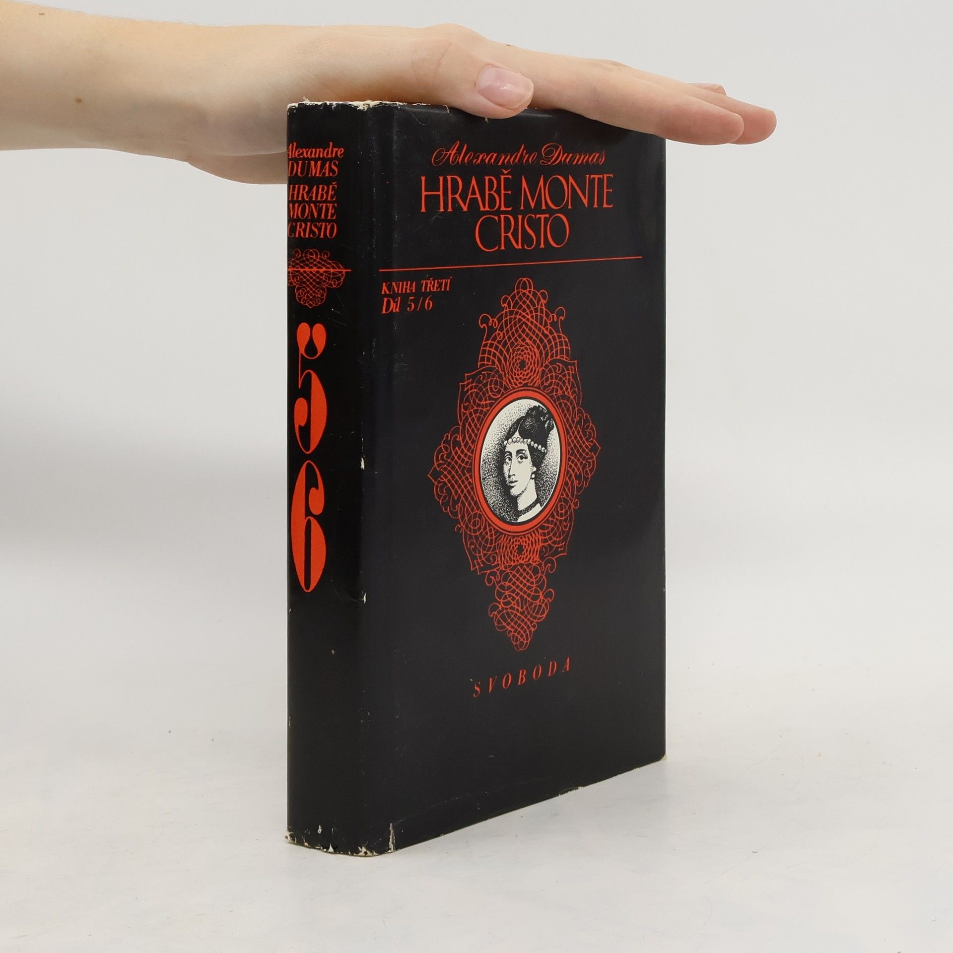 Alexandre Dumas Hrabě Monte Cristo 5.-6. díl