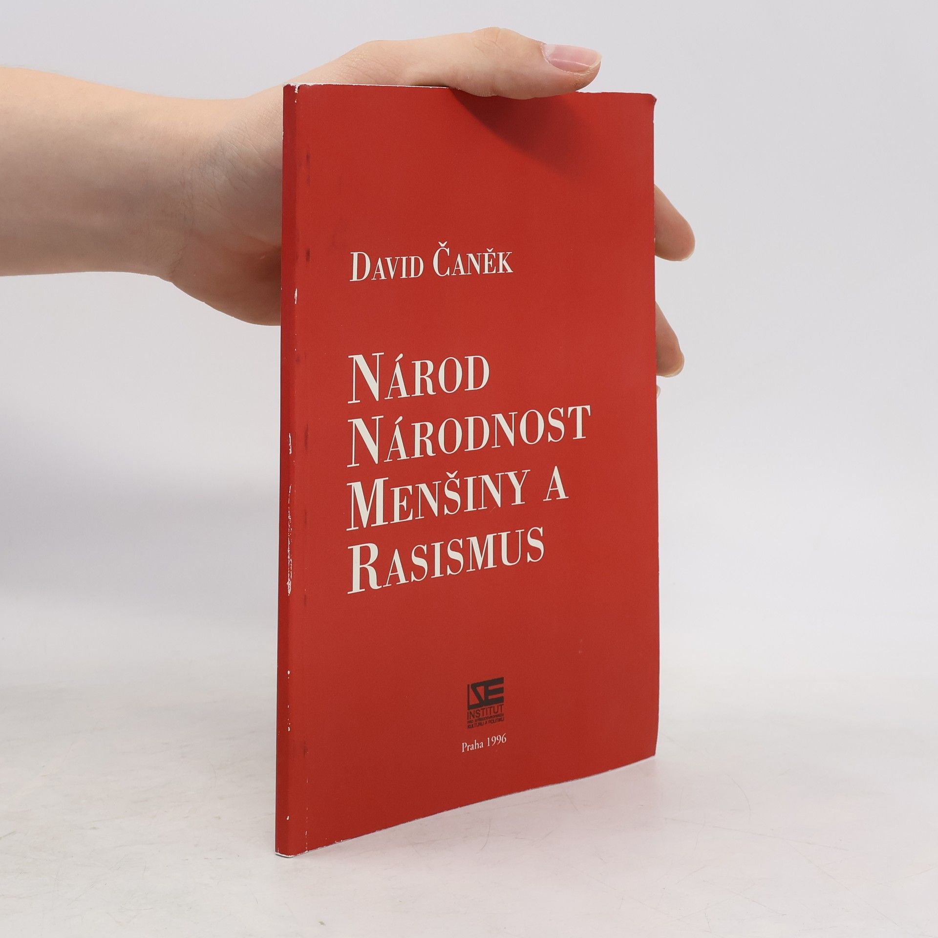 David Čaněk Národ, národnost, menšiny a rasismus