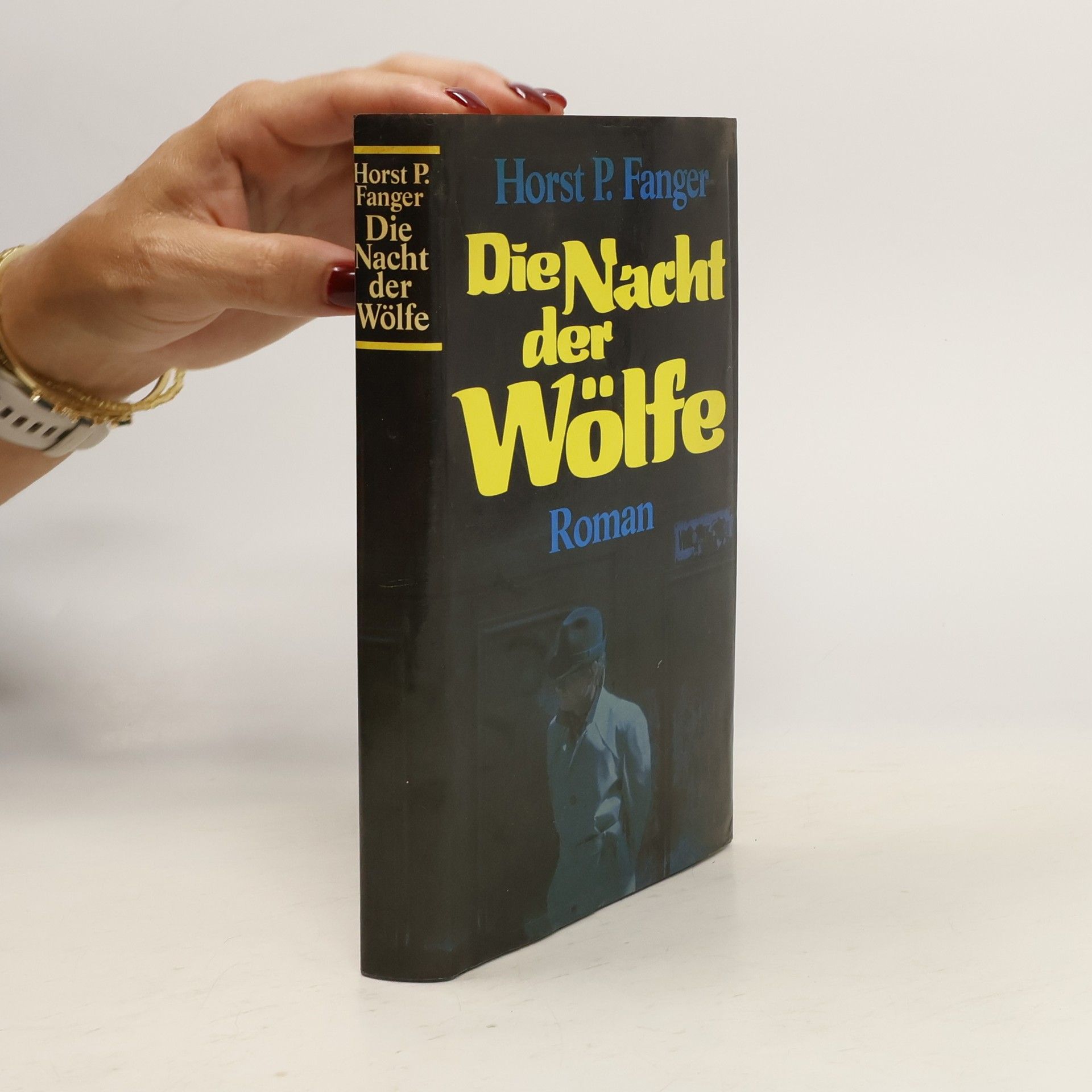 Horst P. Fanger Die Nacht der Wölfe