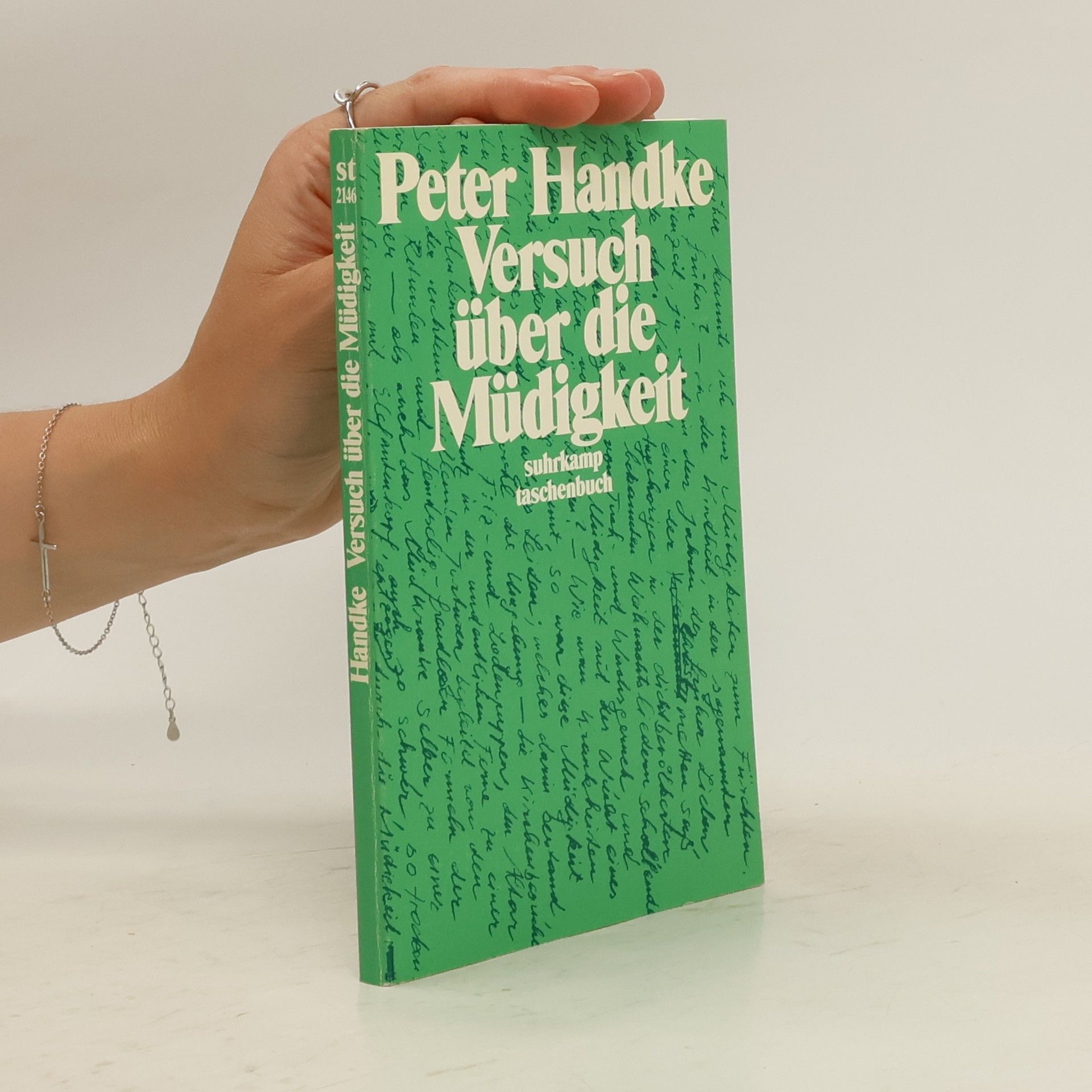 Peter Handke Versuch über die Müdigkeit