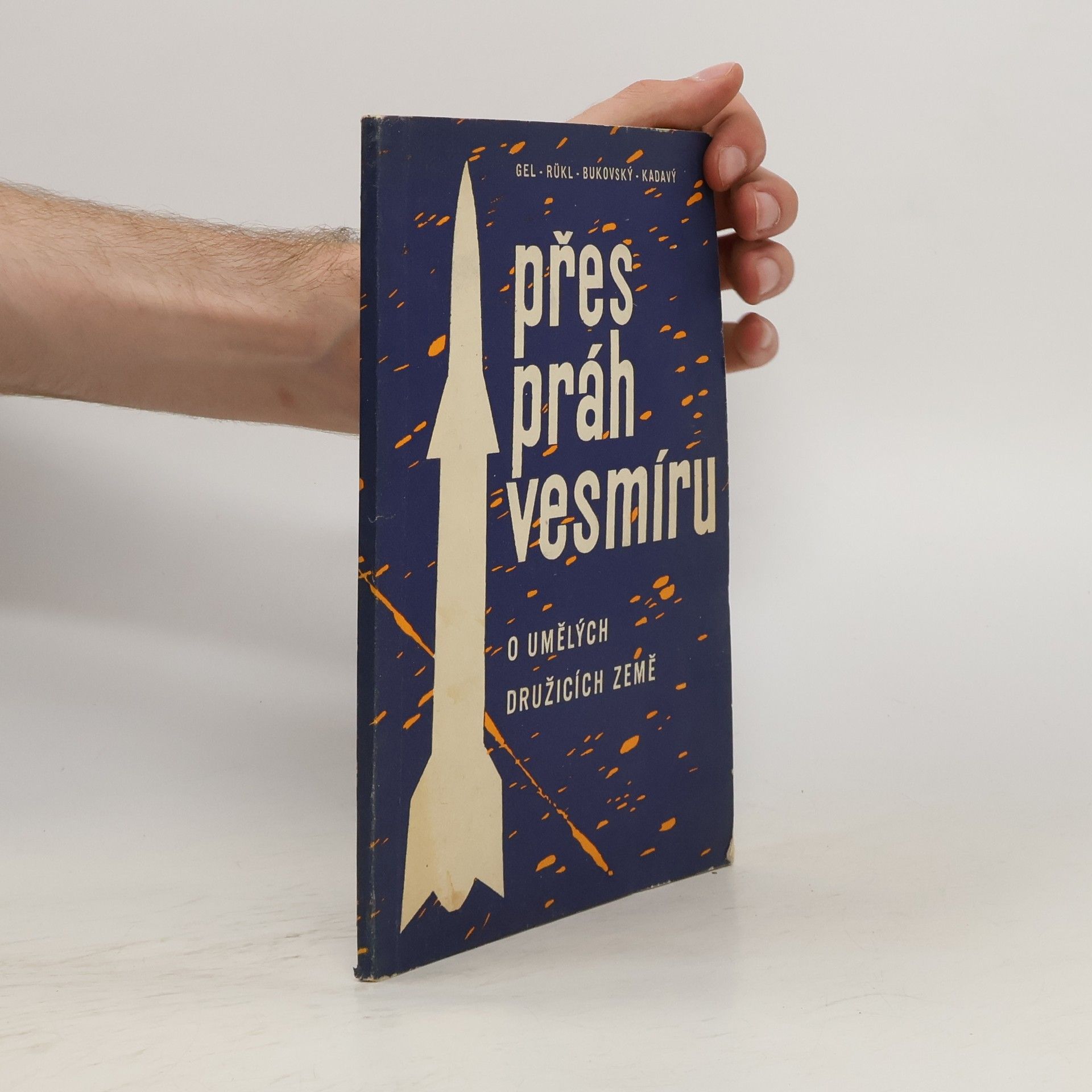 J. Bukovský Přes práh vesmíru