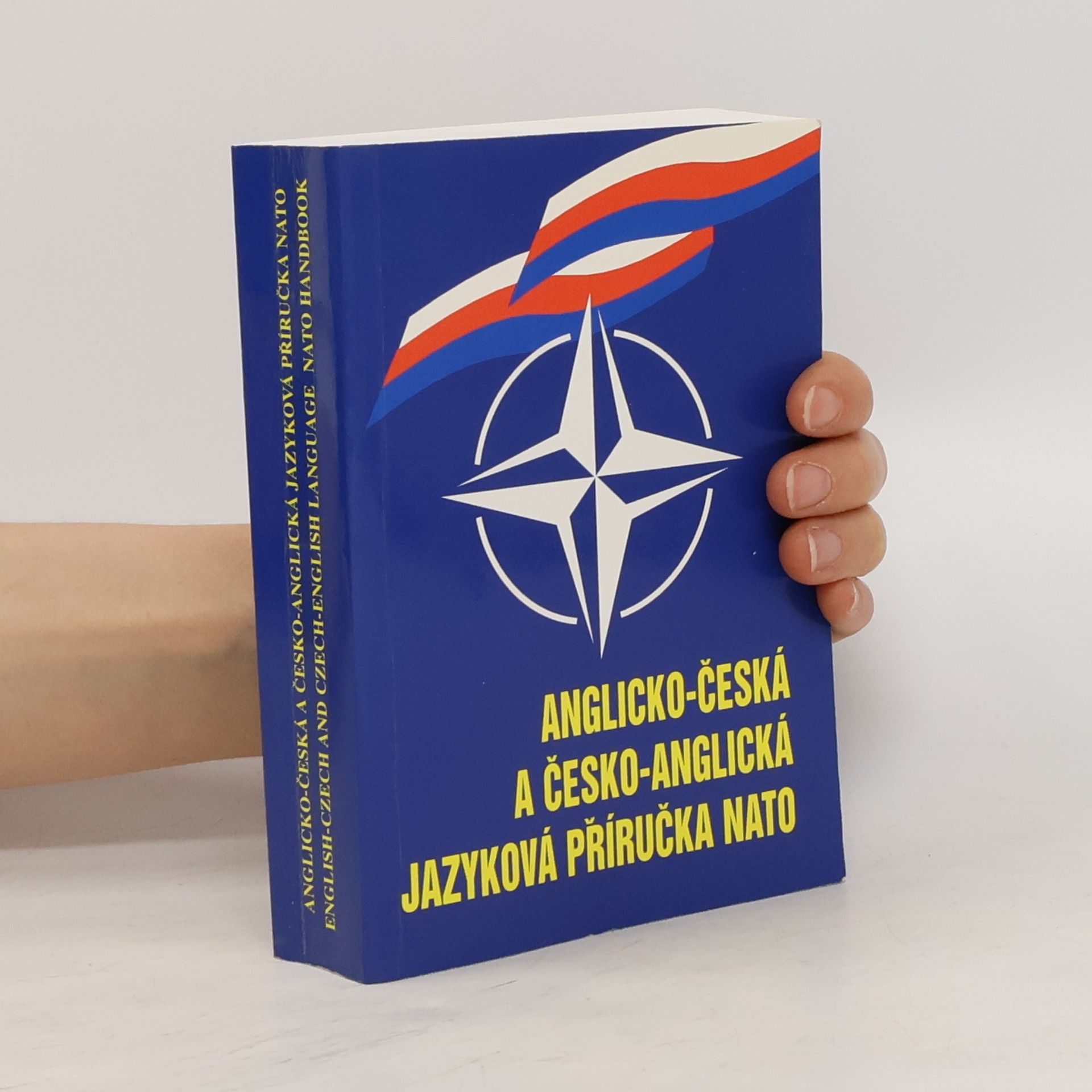 Jaroslav Furmánek Anglicko-česká a česko-anglická jazyková příručka NATO