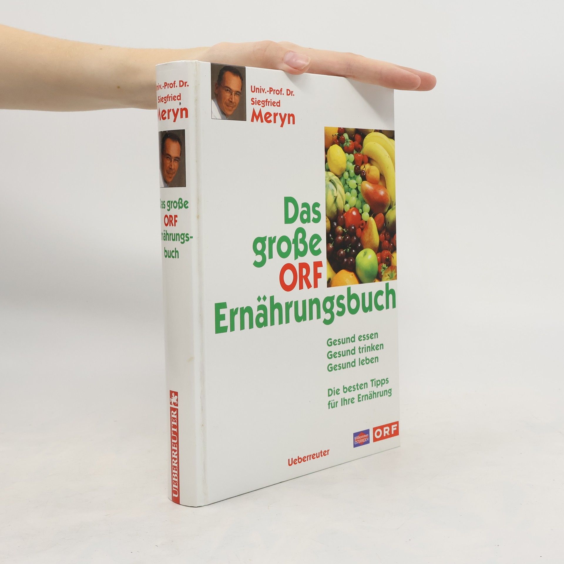 Siegfried Meryn Das große ORF-Ernährungsbuch