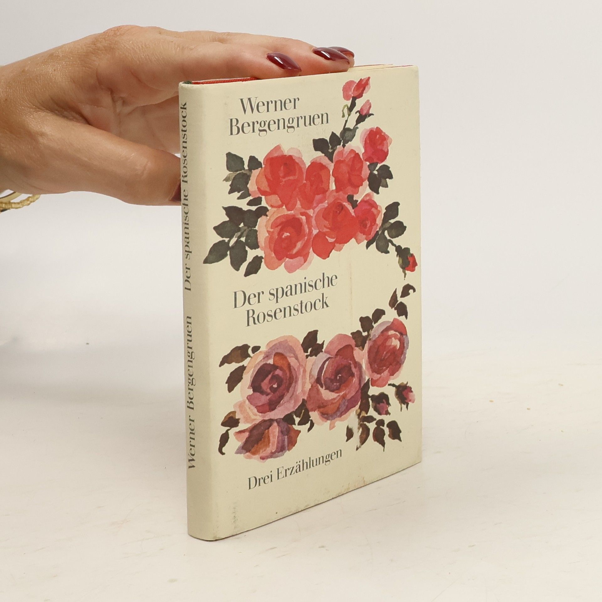 Werner Bergengruen Der spanische Rosenstock