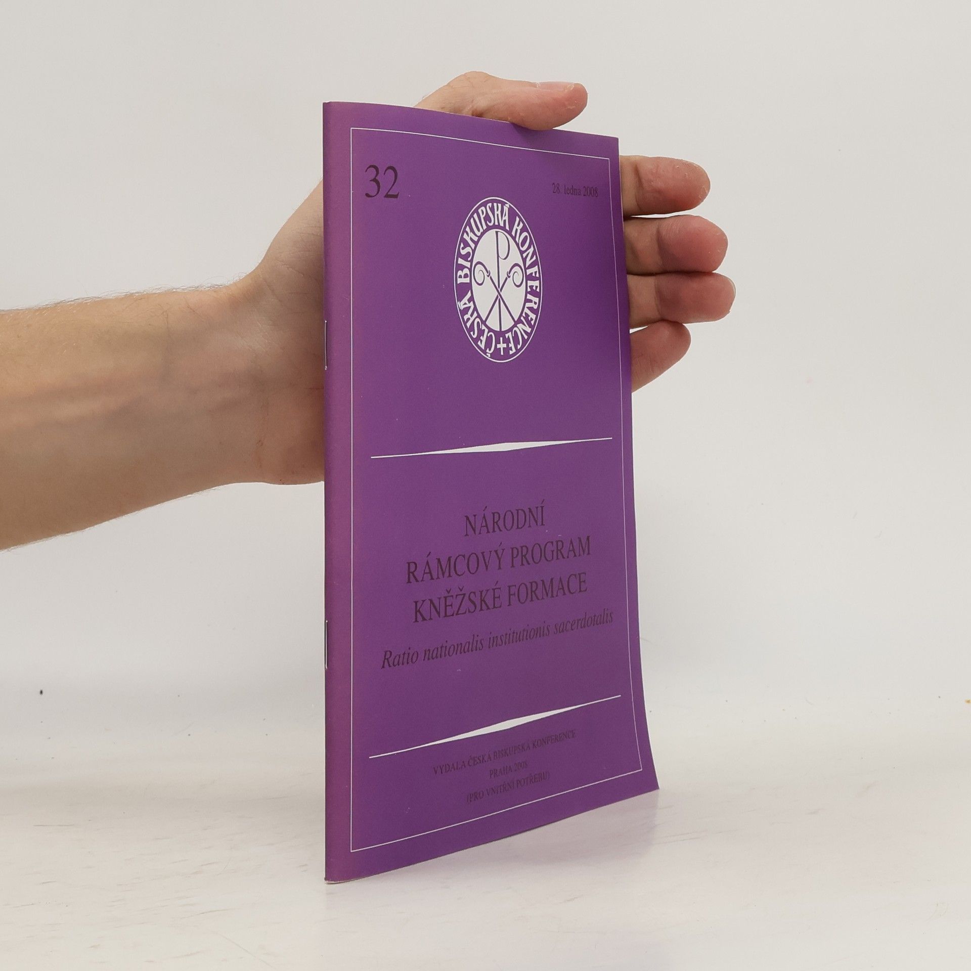 kolektiv Národní rámcový program kněžské formace. Ratio nationalis institutionis sacerdotalis Ratio nationalis institutionis sacerdotalis