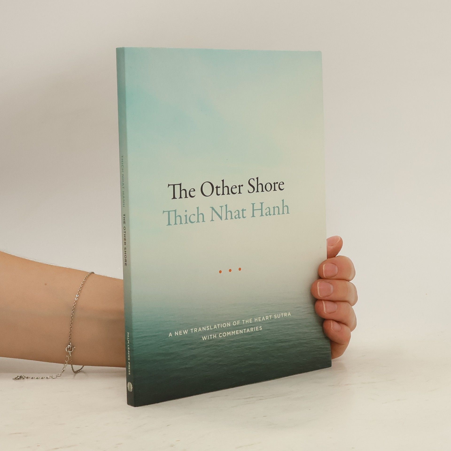Thích Nhất Hạnh The Other Shore