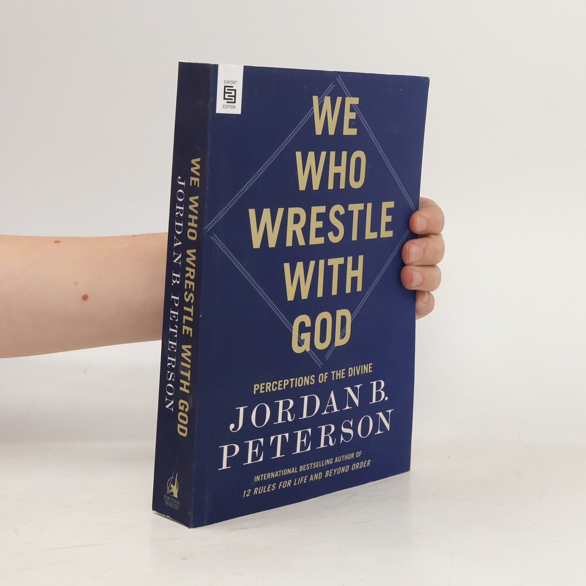 Jordan Peterson We Who Wrestle with God