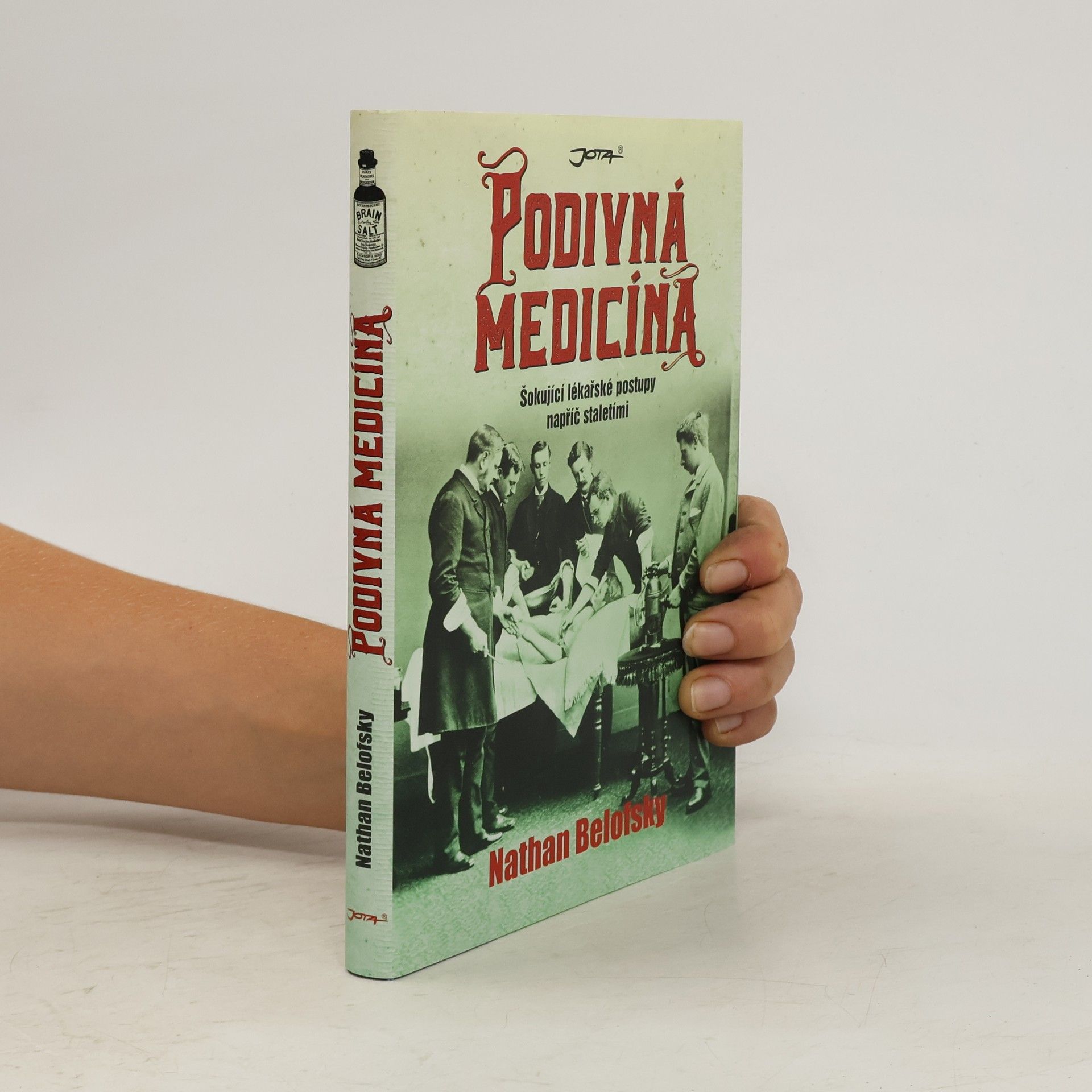 Nathan Belofsky Podivná medicína