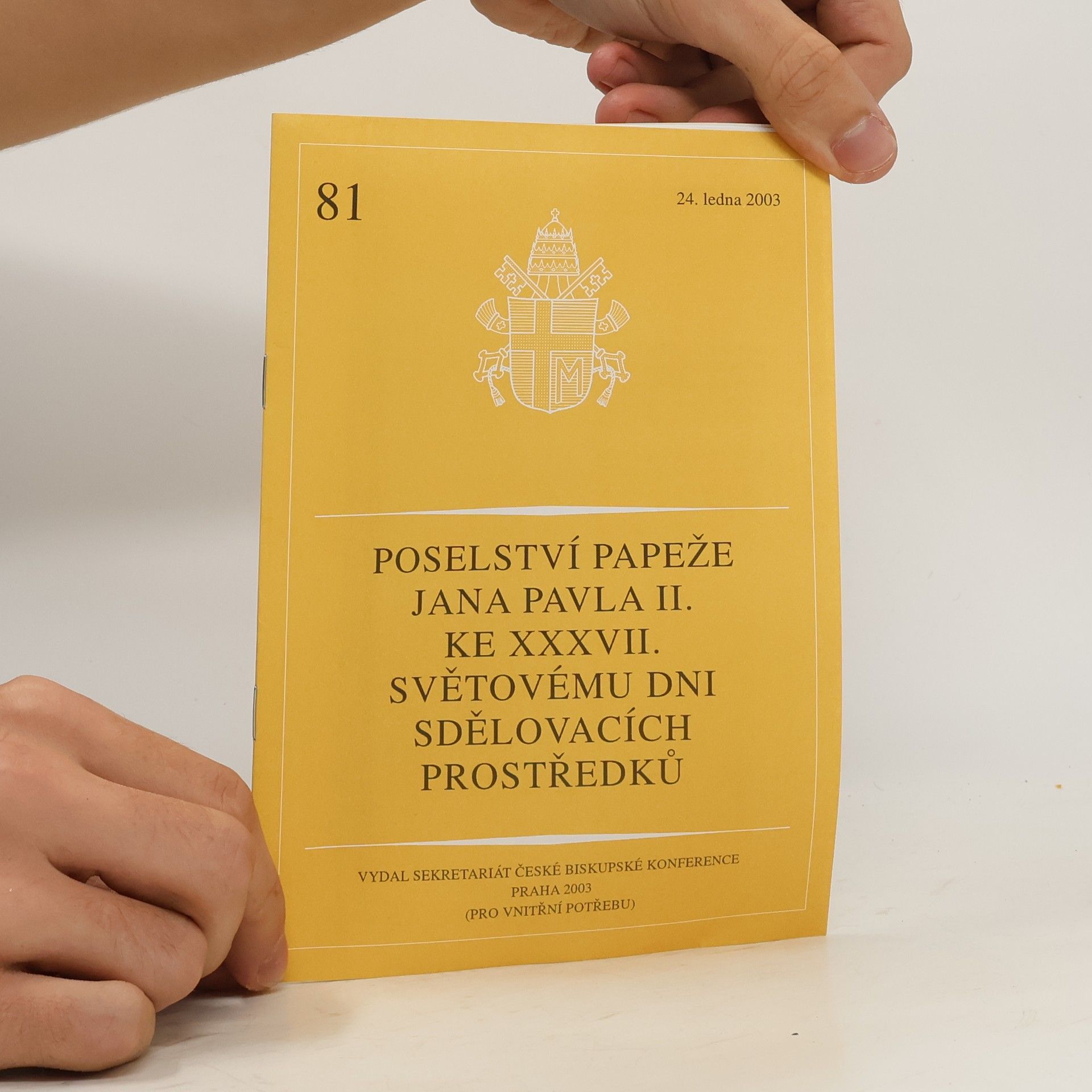 kolektiv Poselství papeže Jana Pavla II. ke XXXVII. světovému dni sdělovacích prostředků