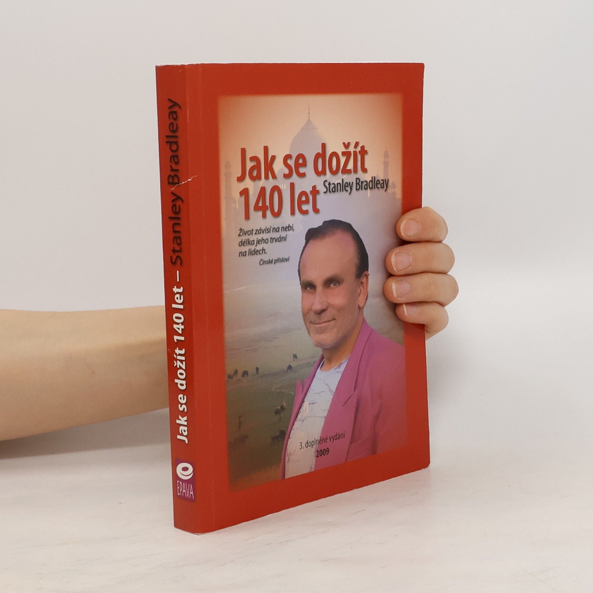 Stanislav Brázda Jak se dožít 140 let