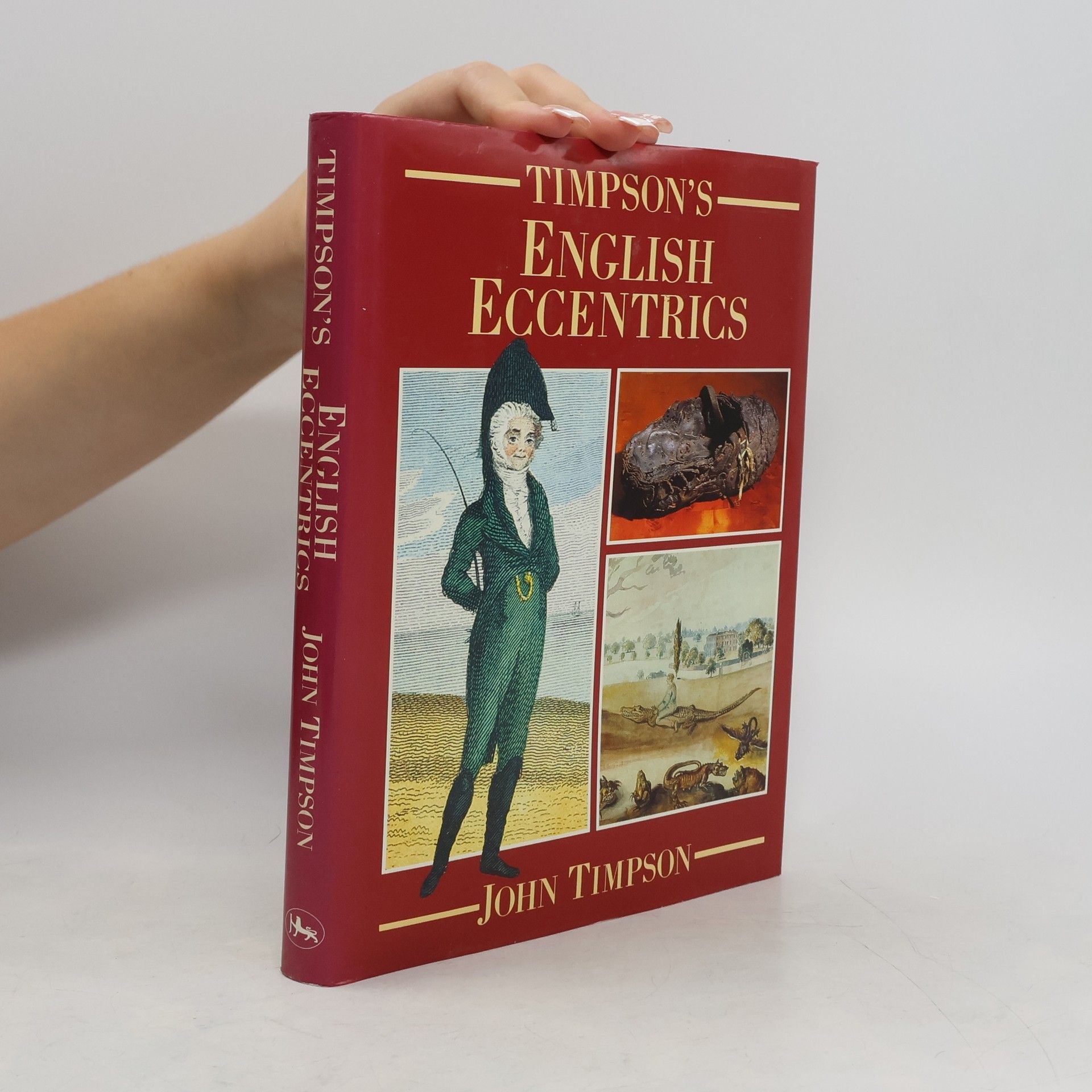 John Timpson Timpson's English Eccentrics