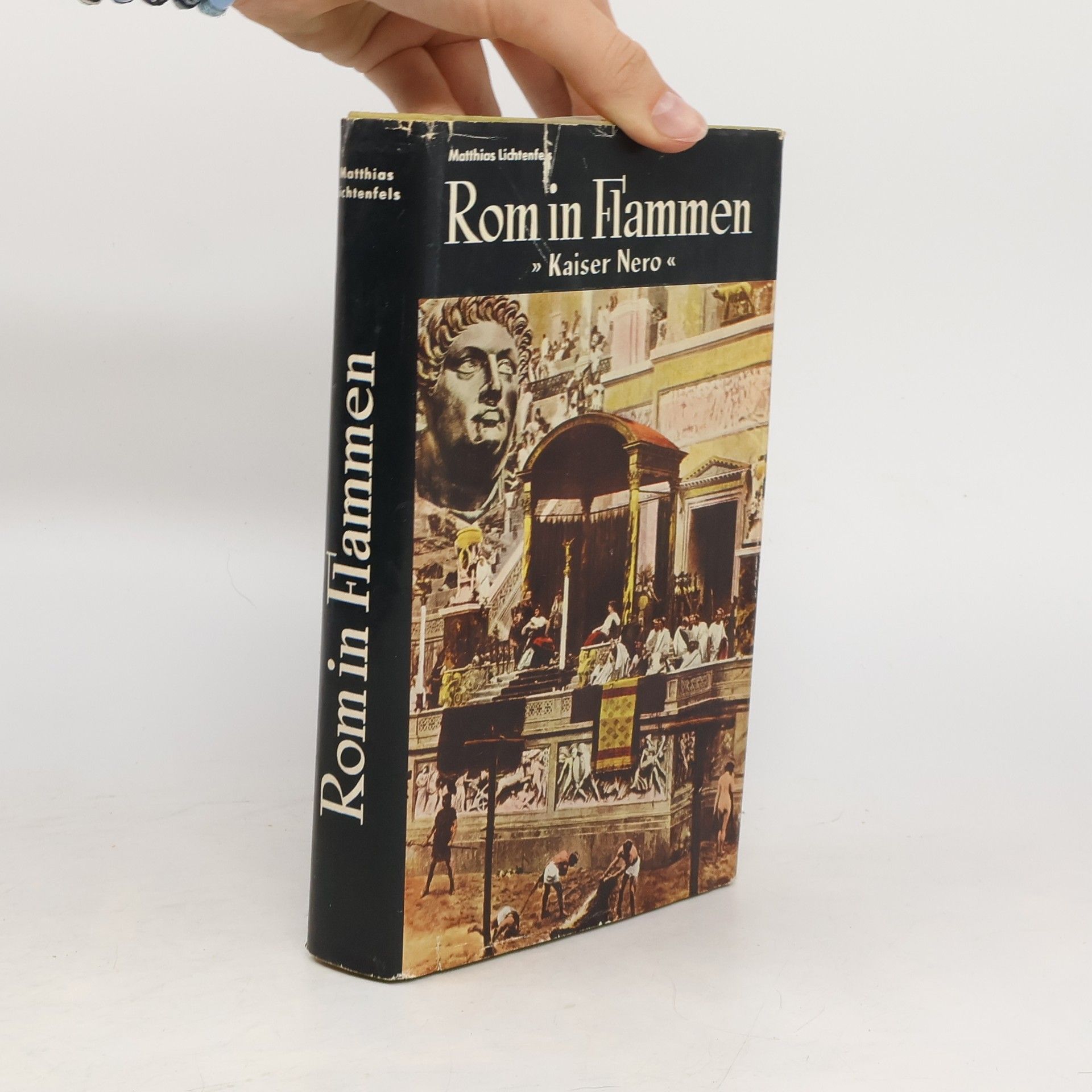 Matthias Lichtenfels Rom in Flammen